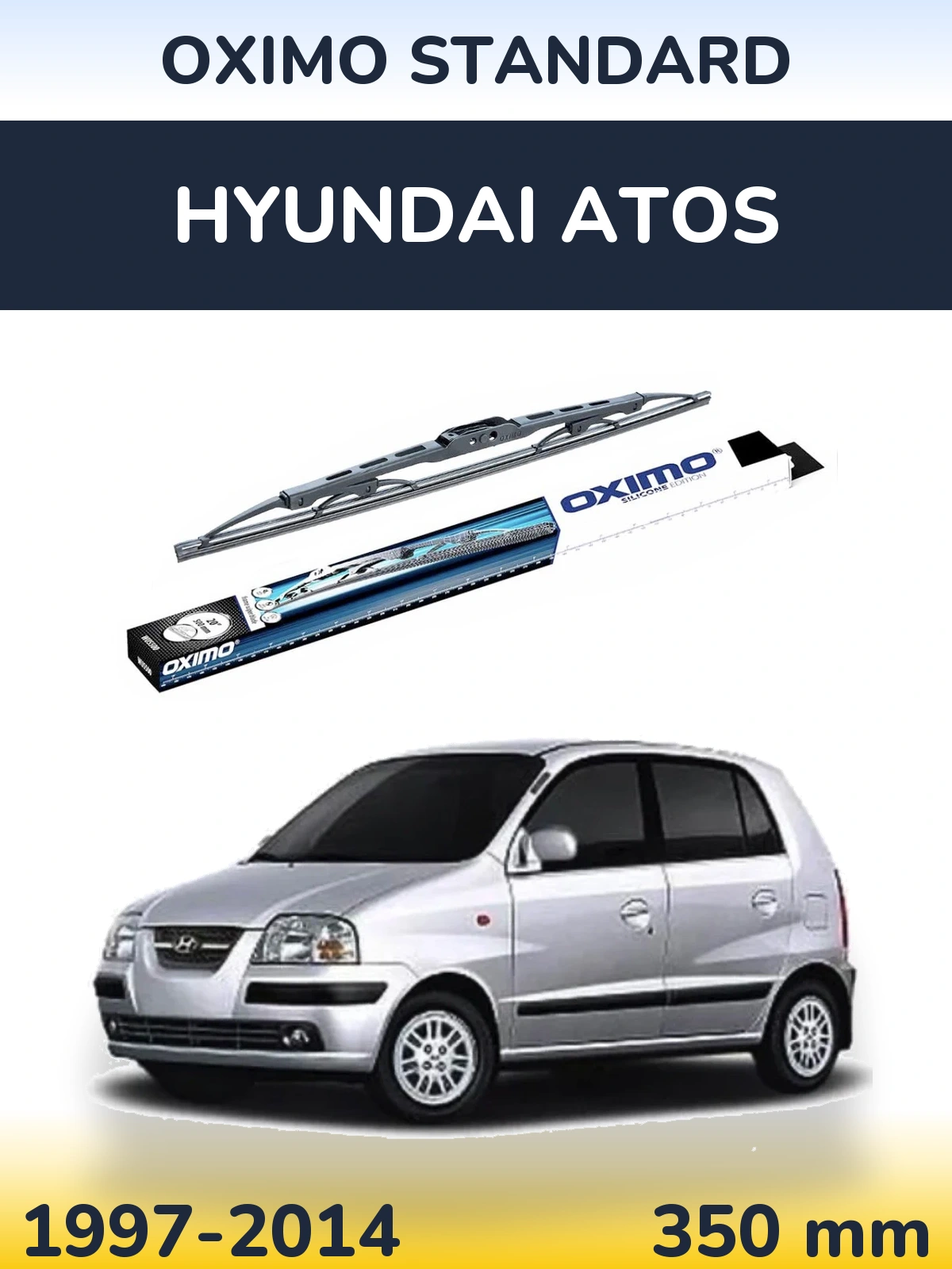 Torkarblad Oximo Standard för Hyundai Atos