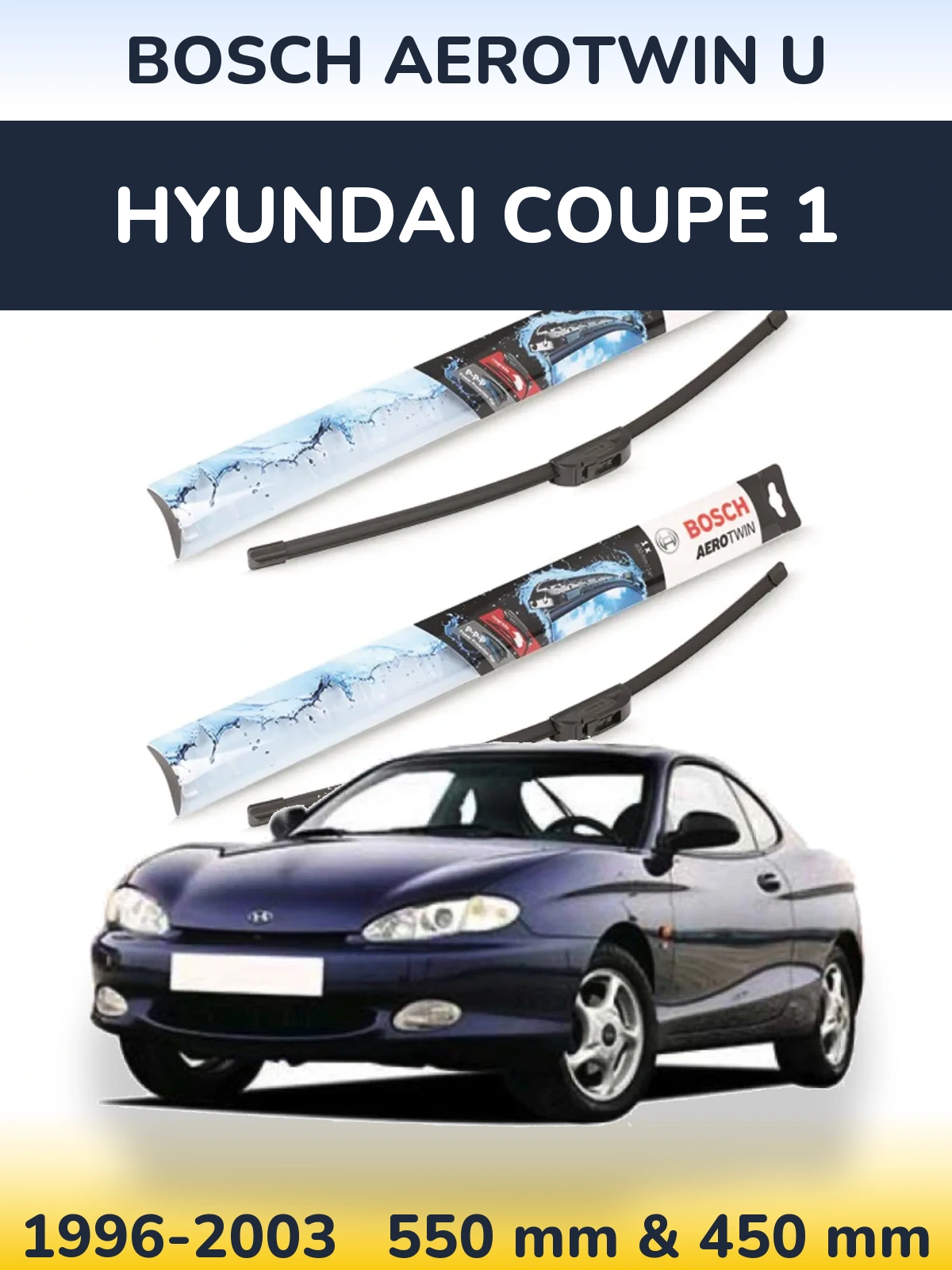 Комплект передніх щіток BOSCH AeroTwin U 550 & 450 мм для Hyundai Coupe 1 1996-2003