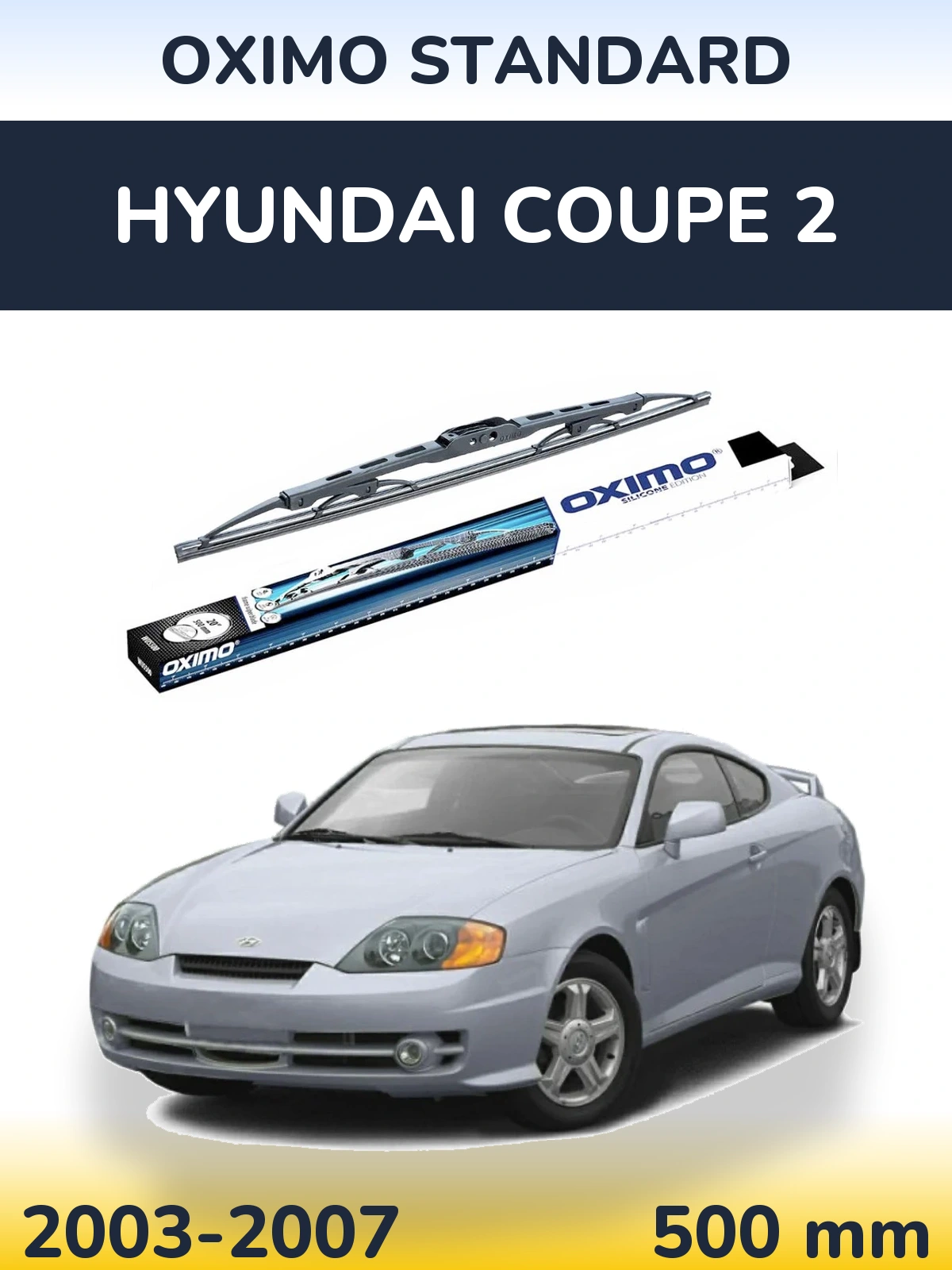 Torkarblad Oximo Standard för Hyundai Coupe 2