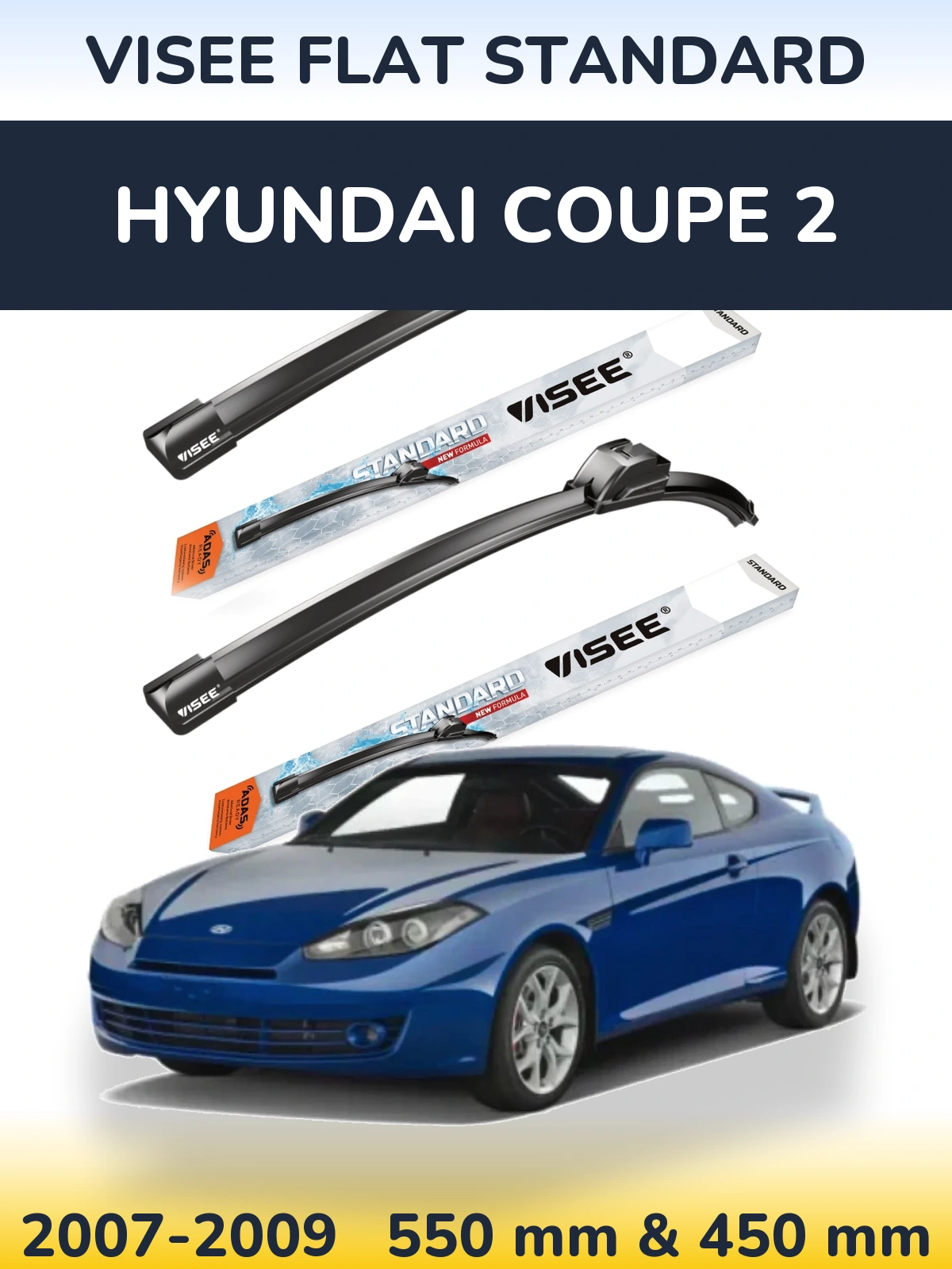 Torkarblad VISEE FLAT STANDARD för Hyundai Coupe 2
