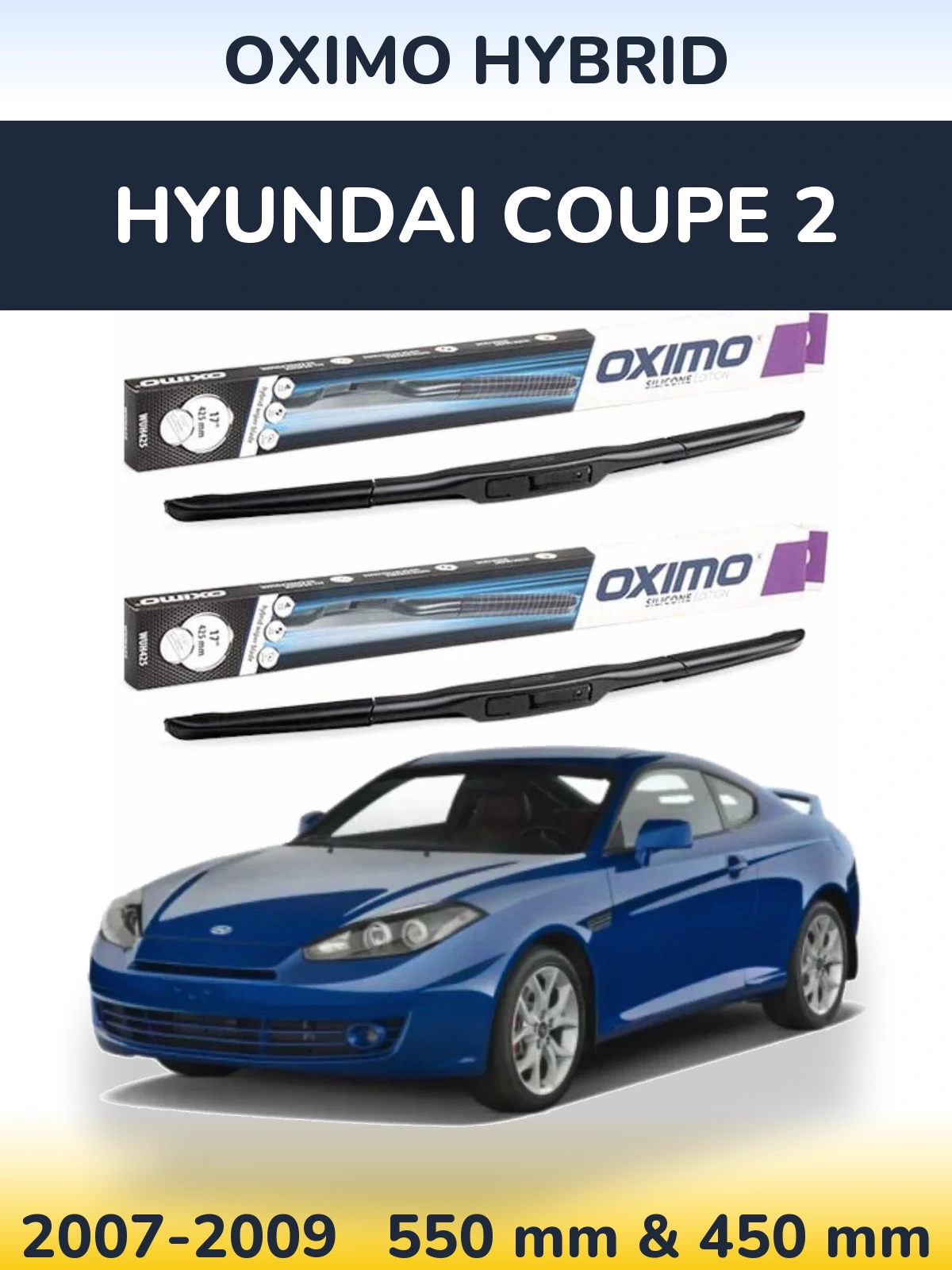 Torkarblad Oximo Hybrid för Hyundai Coupe 2