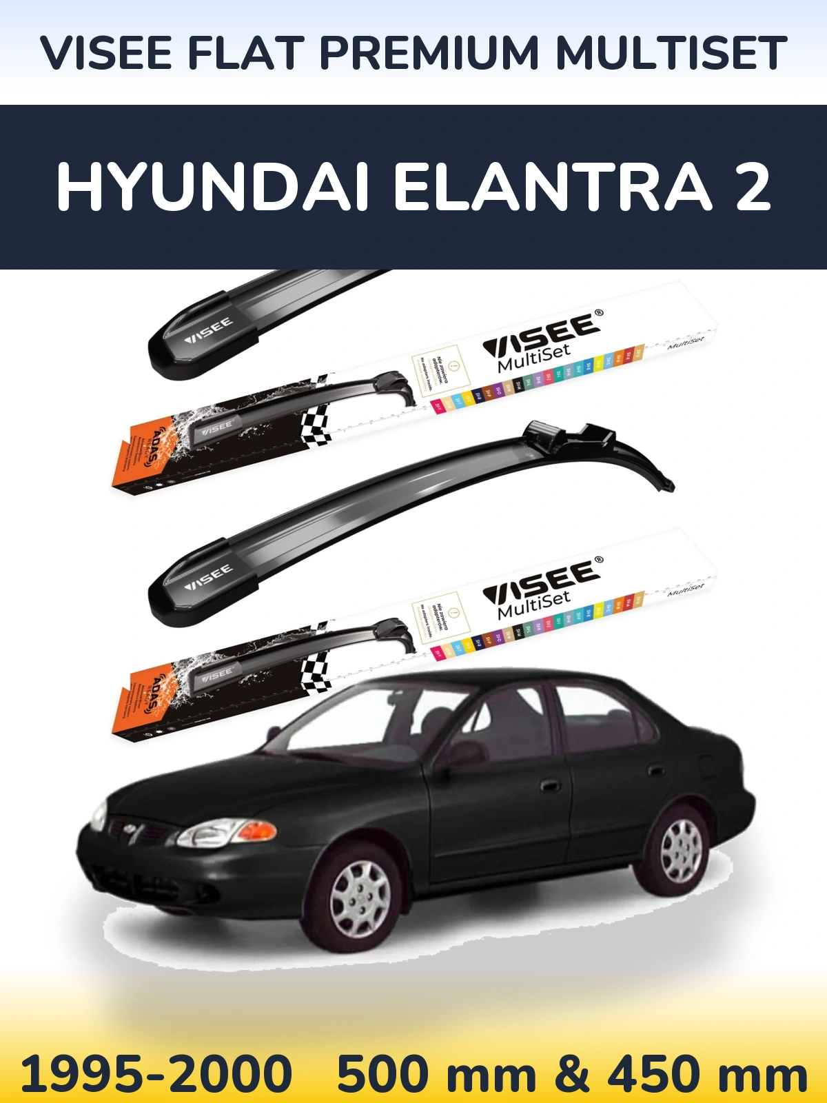 Torkarblad VISEE FLAT PREMIUM MultiSet för Hyundai Elantra 2