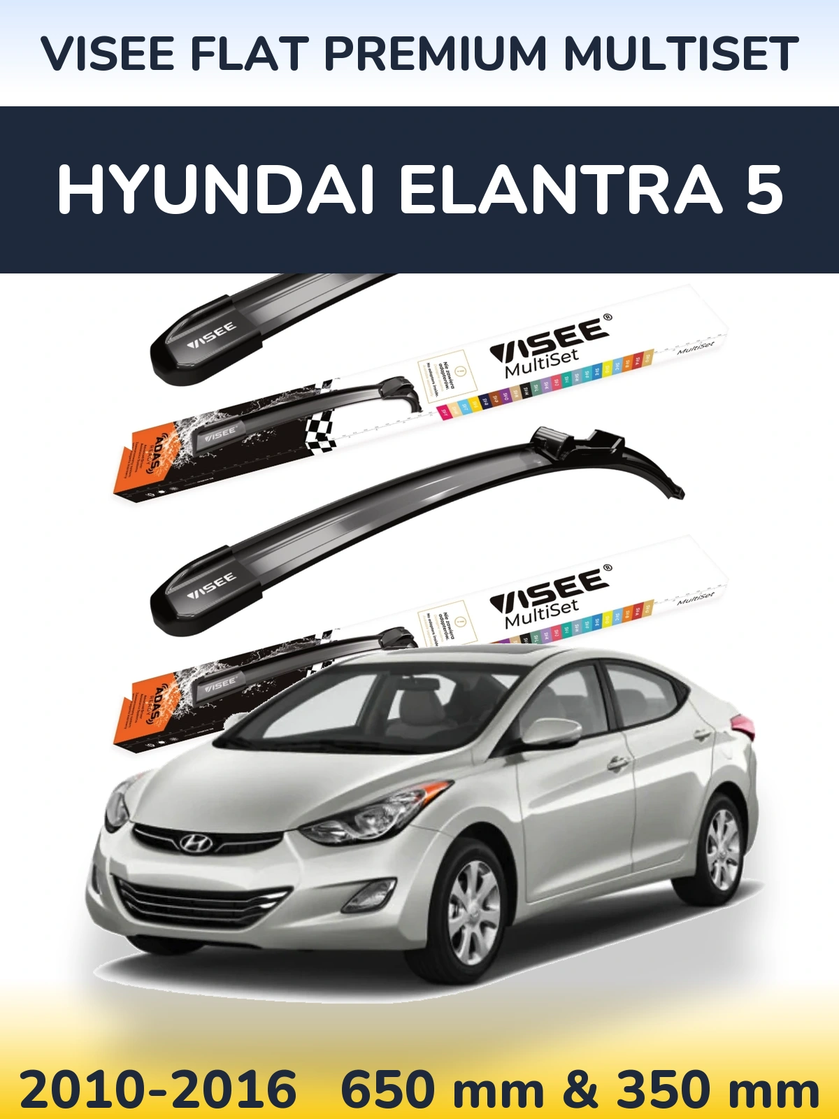 Torkarblad VISEE FLAT PREMIUM MultiSet för Hyundai Elantra 5