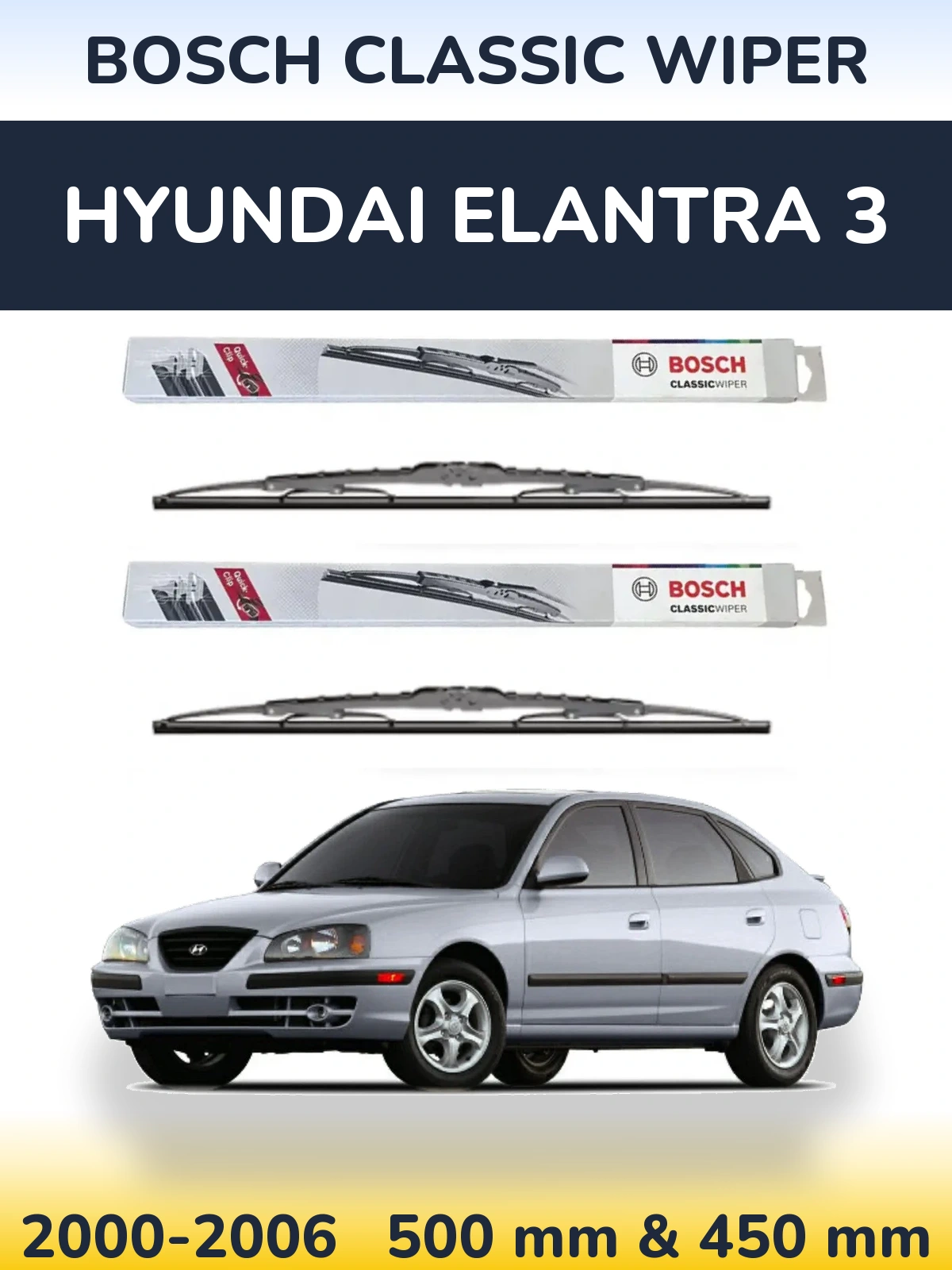 Torkarblad BOSCH Classic Wiper för Hyundai Elantra 3