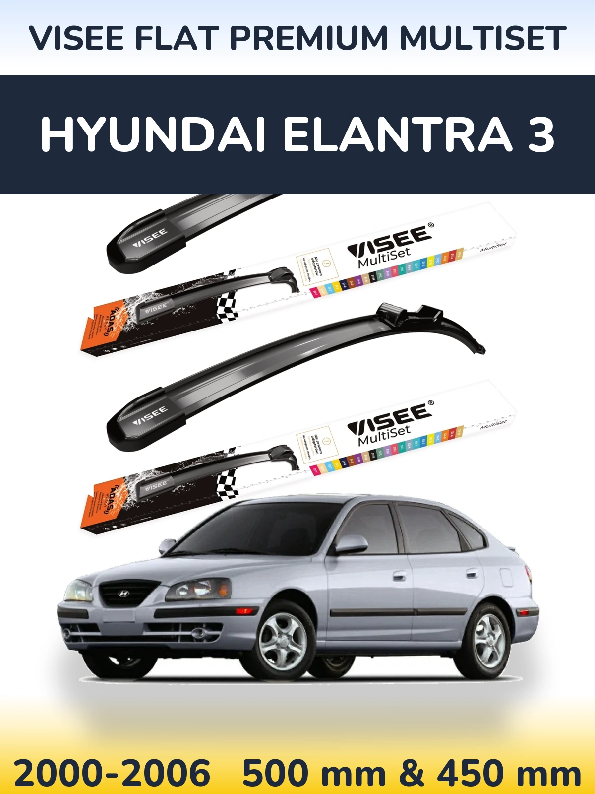 Torkarblad VISEE FLAT PREMIUM MultiSet för Hyundai Elantra 3