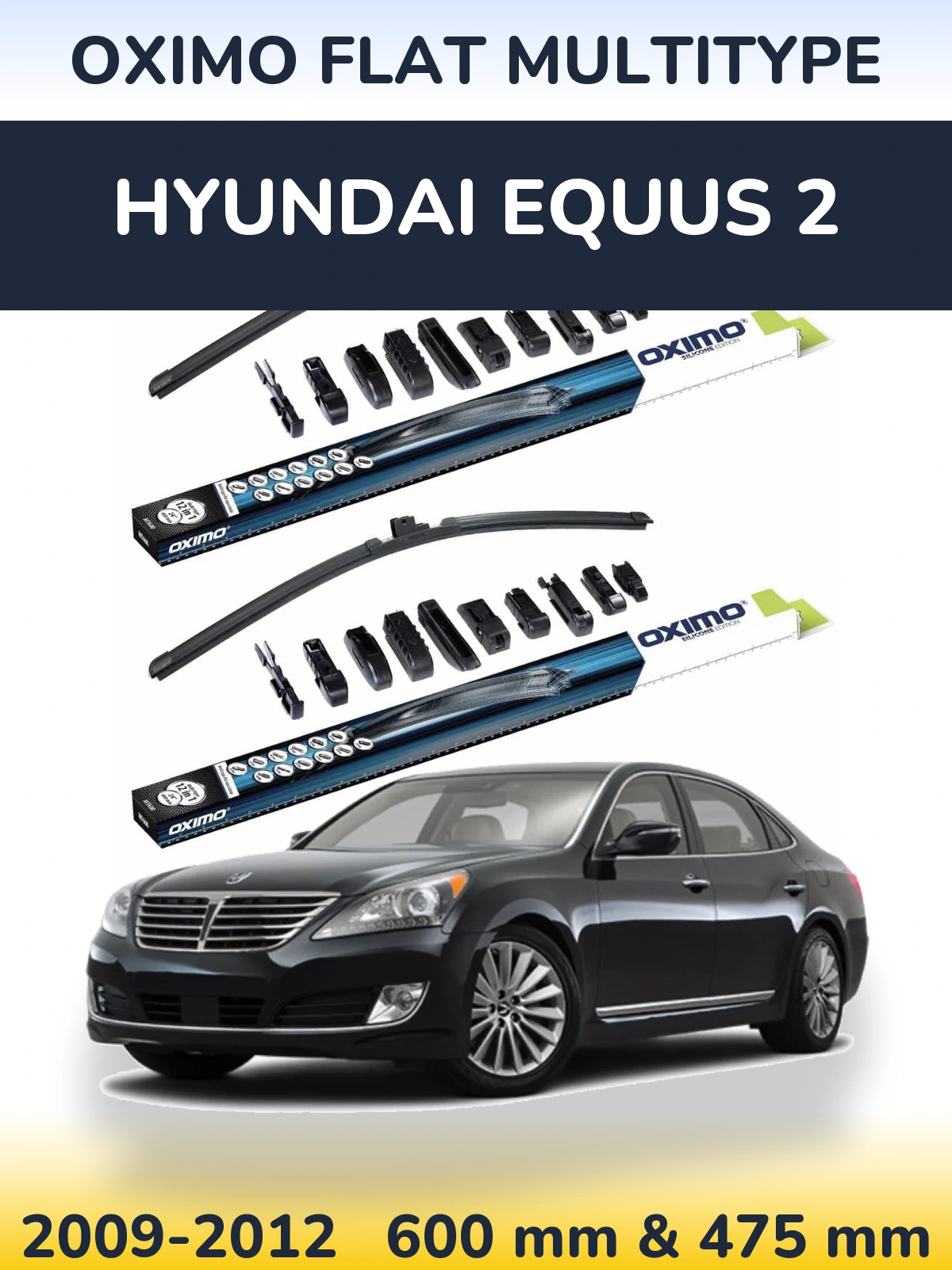 Torkarblad Oximo Flat MultiType för Hyundai Equus 2