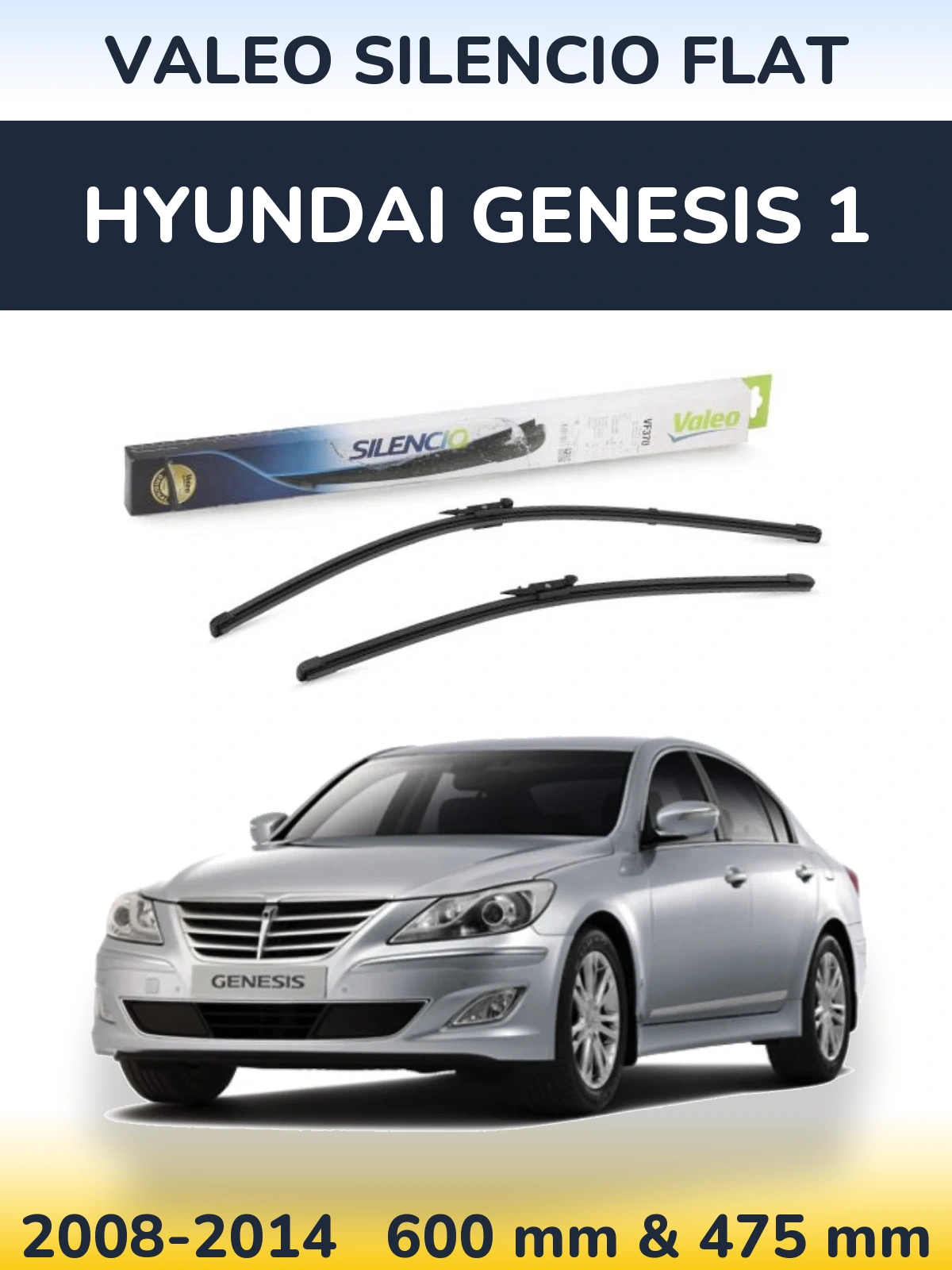 Torkarblad Valeo Silencio Flat för Hyundai Genesis 1