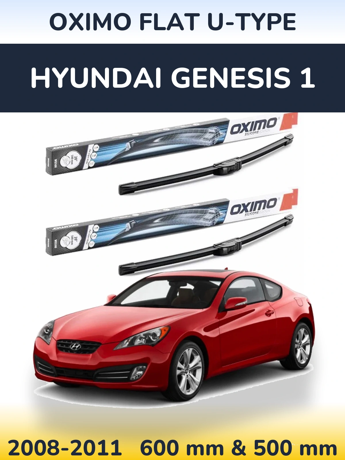 Torkarblad Oximo Flat U-type för Hyundai Genesis 1