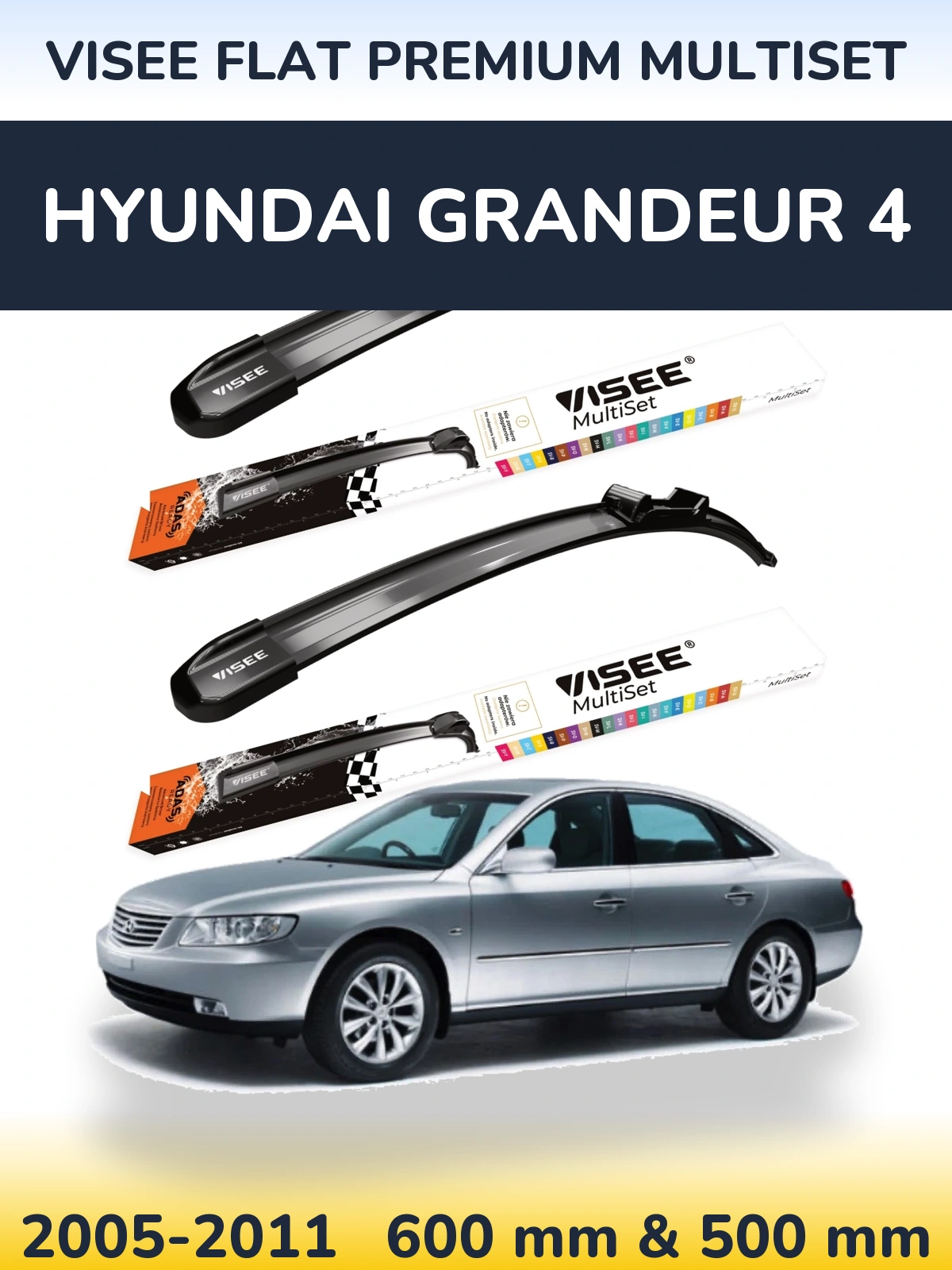 Front wiper blade set VISEE FLAT PREMIUM MultiSet 600 & 500 mm for Hyundai Grandeur 4 2005-2011