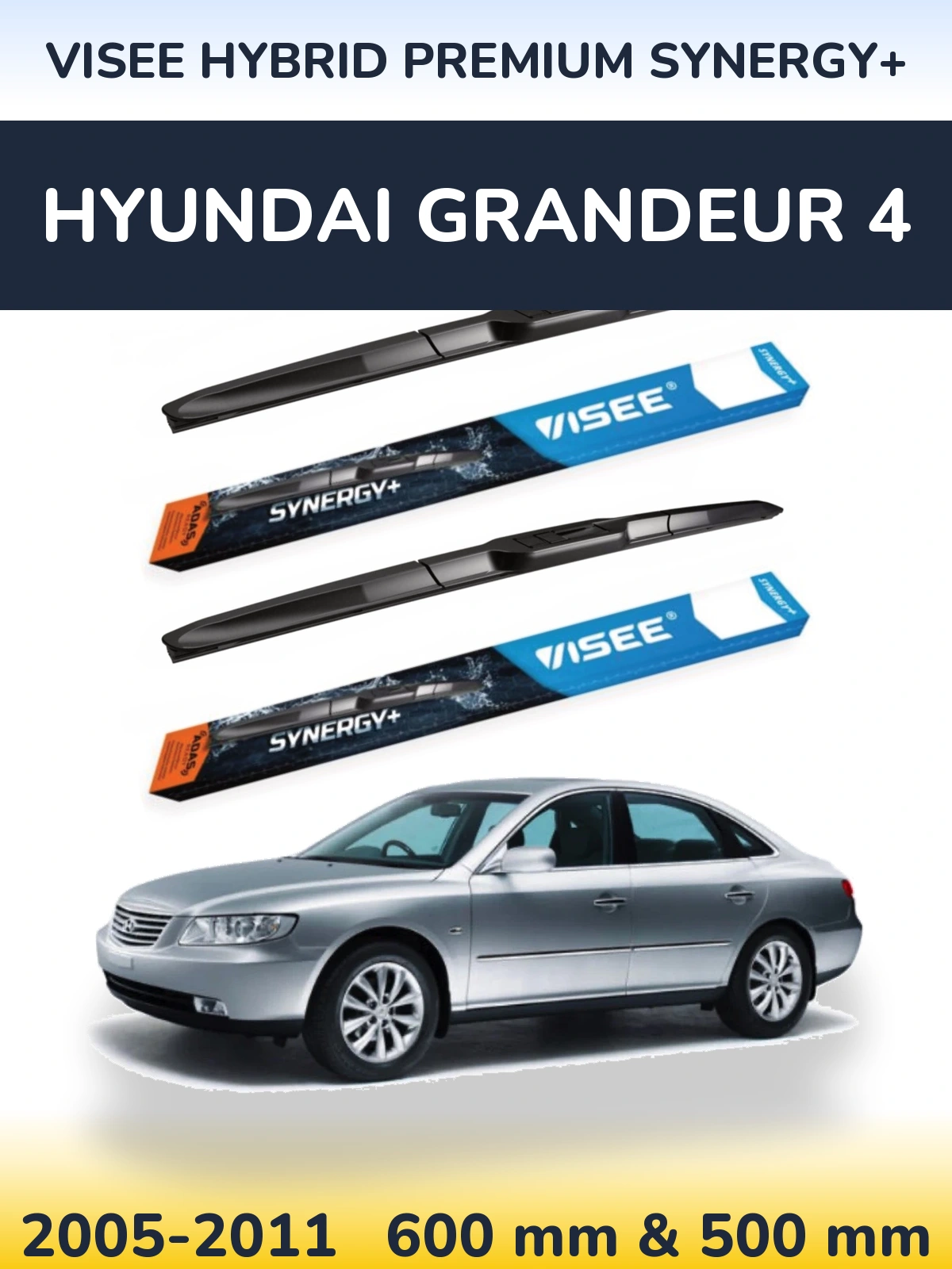 Torkarblad VISEE HYBRID PREMIUM SYNERGY+ för Hyundai Grandeur 4