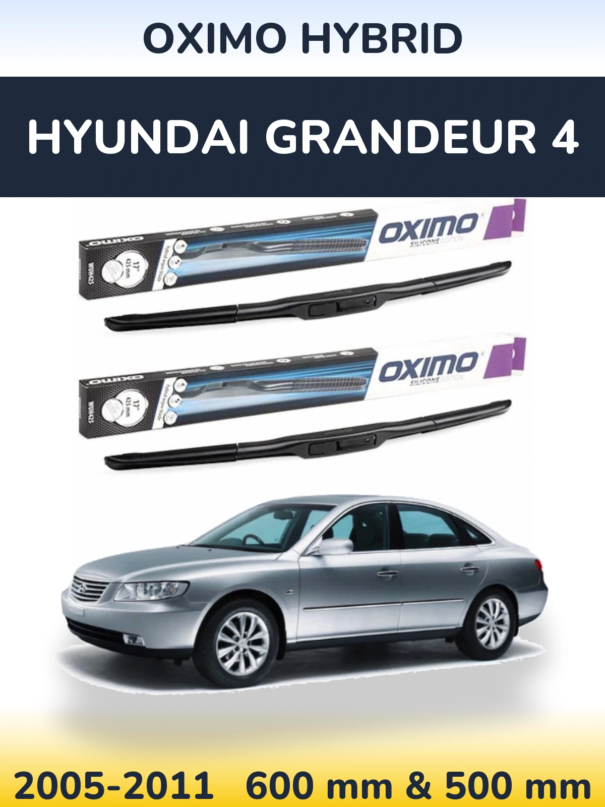 Torkarblad Oximo Hybrid för Hyundai Grandeur 4