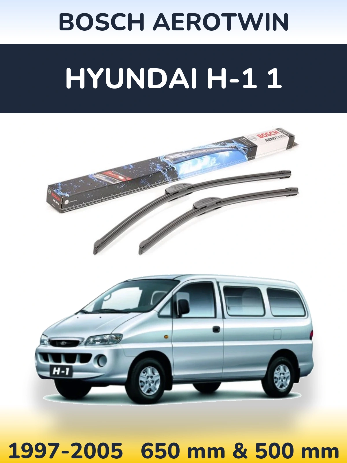 Torkarblad BOSCH AeroTwin för Hyundai H-1 1