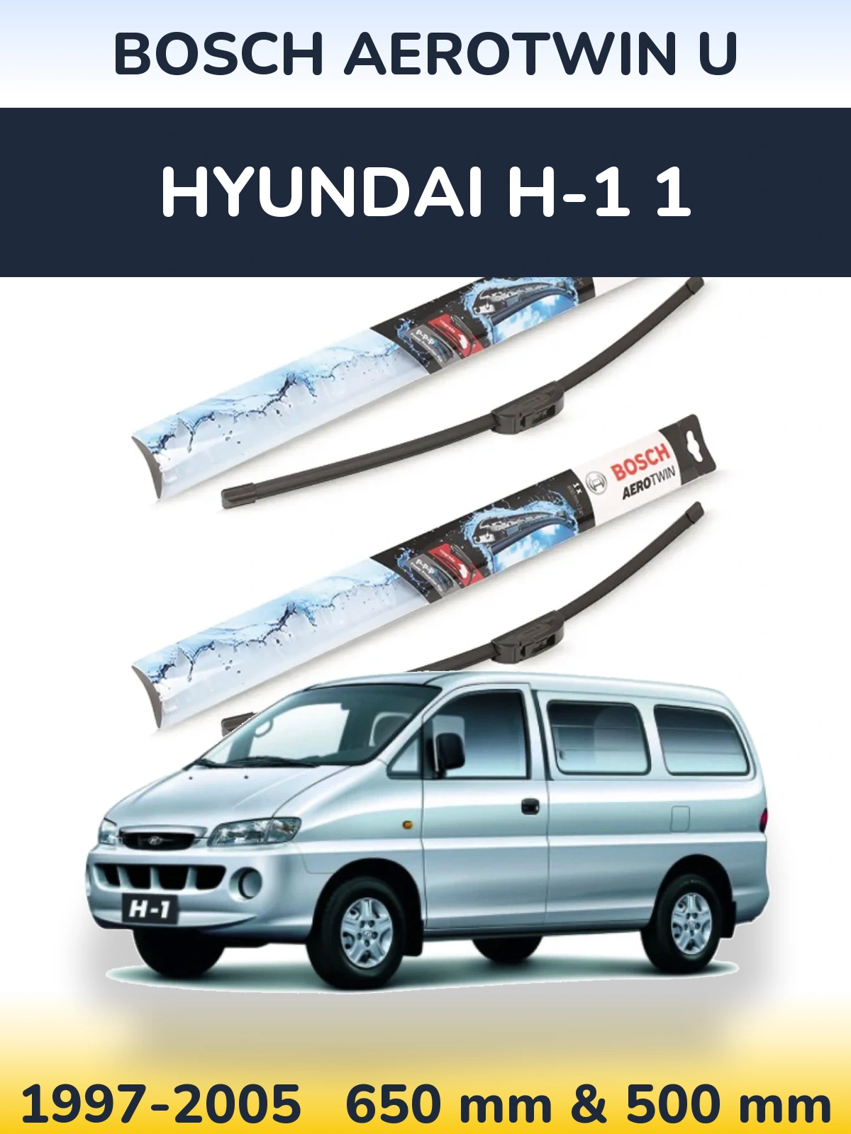 Torkarblad BOSCH AeroTwin U för Hyundai H-1 1
