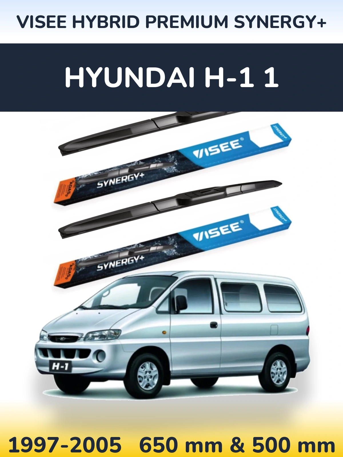 Комплект передніх щіток VISEE HYBRID PREMIUM SYNERGY+ 650 & 500 мм для Hyundai H-1 1 1997-2005