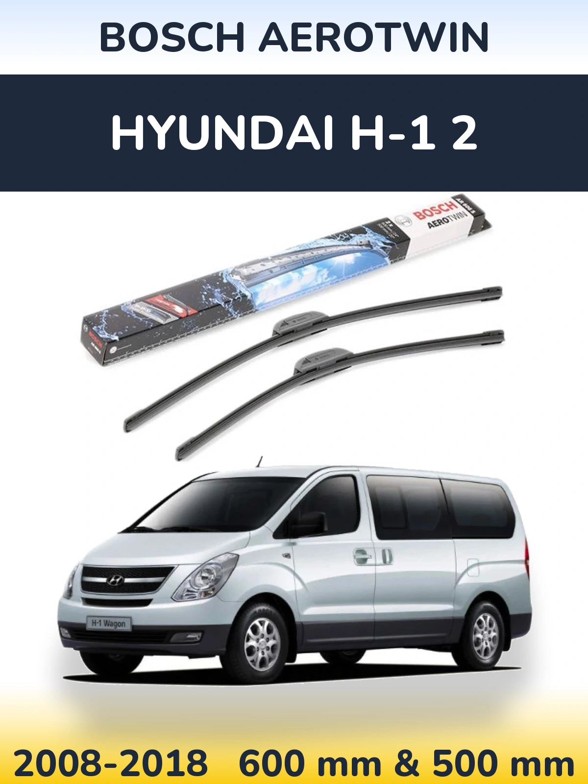 Torkarblad BOSCH AeroTwin för Hyundai H-1 2