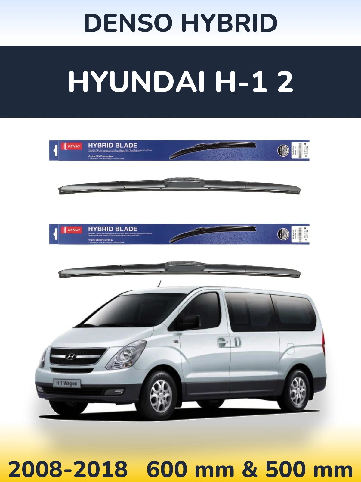 Torkarblad Denso Hybrid för Hyundai H-1 2