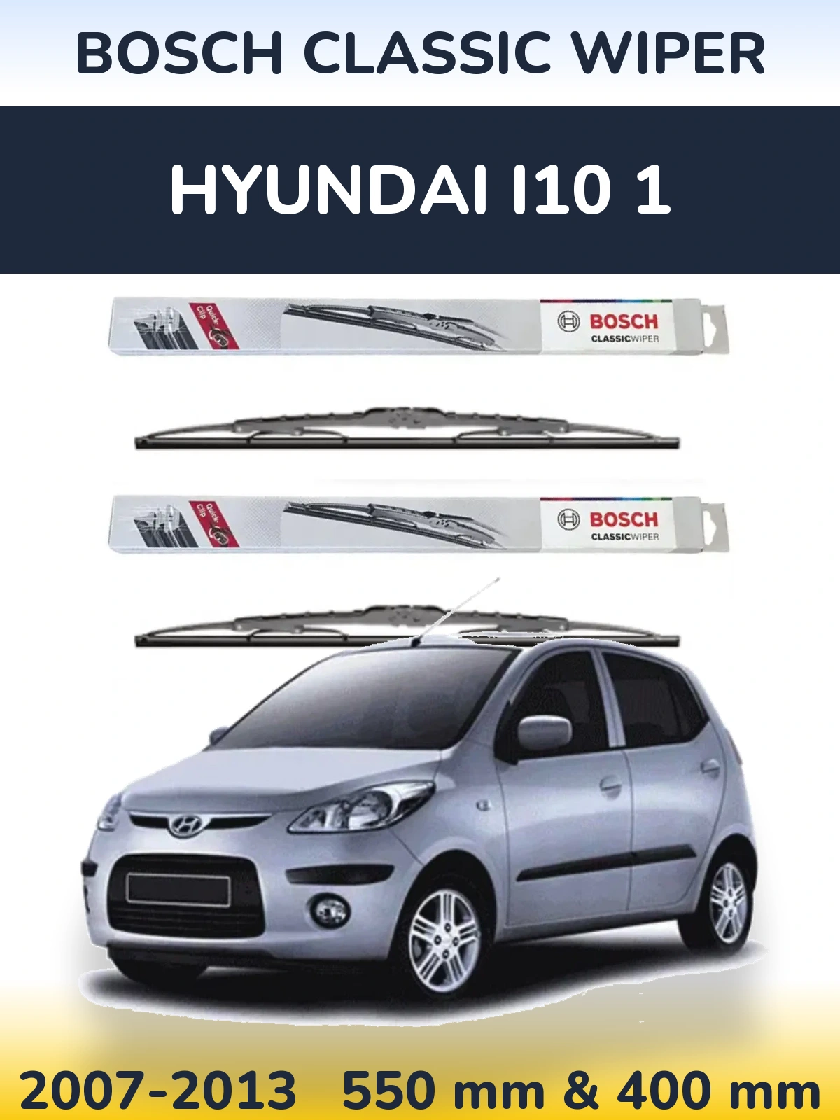 Torkarblad BOSCH Classic Wiper för Hyundai i10 1