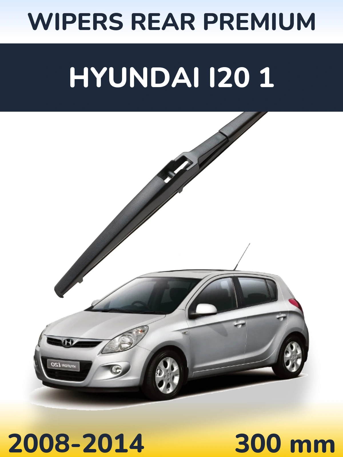 Torkarblad WIPERS REAR PREMIUM för Hyundai i20 1