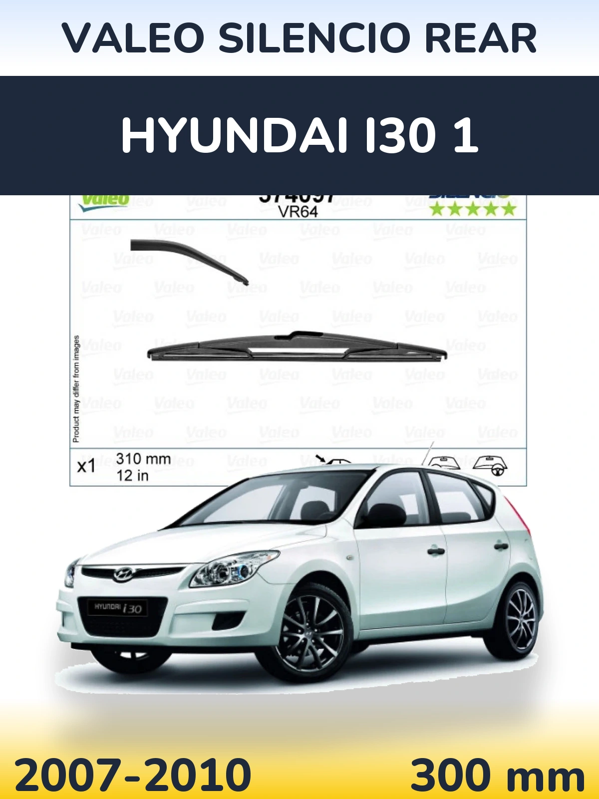 Задня щітка Valeo Silencio Rear 310 мм для Hyundai i30 1 2007-2010