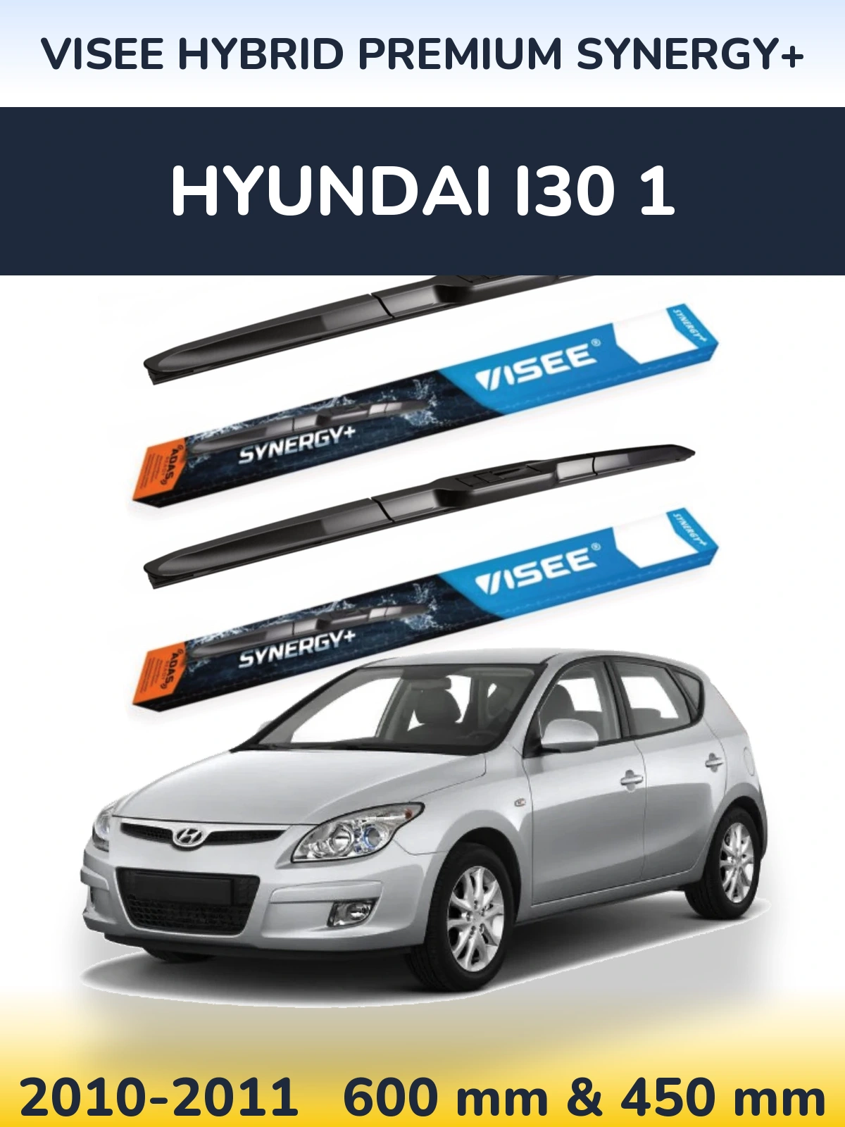 Torkarblad VISEE HYBRID PREMIUM SYNERGY+ för Hyundai i30 1