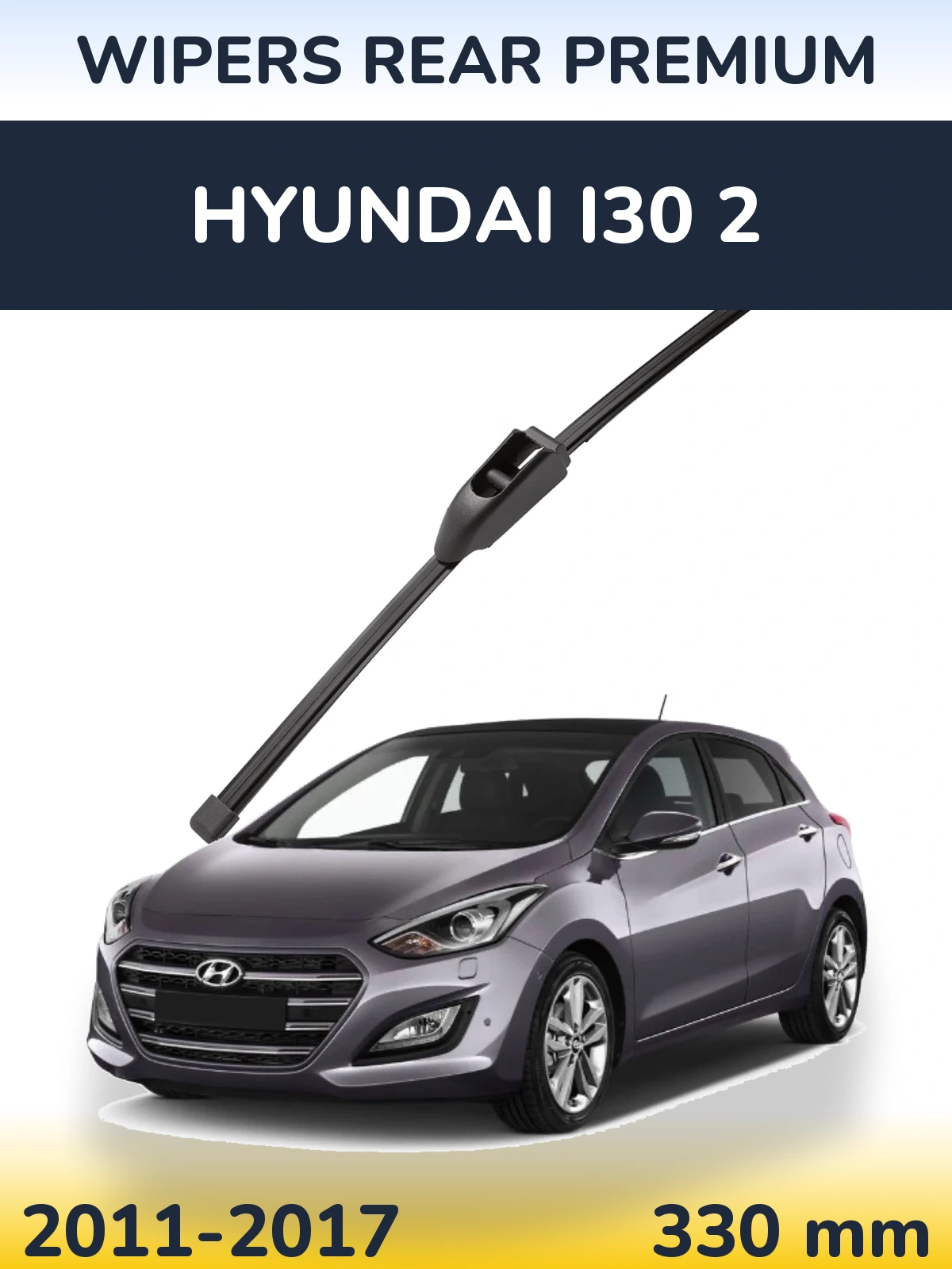 Задний дворник WIPERS REAR PREMIUM 330 мм для Hyundai i30 2 2011-2017