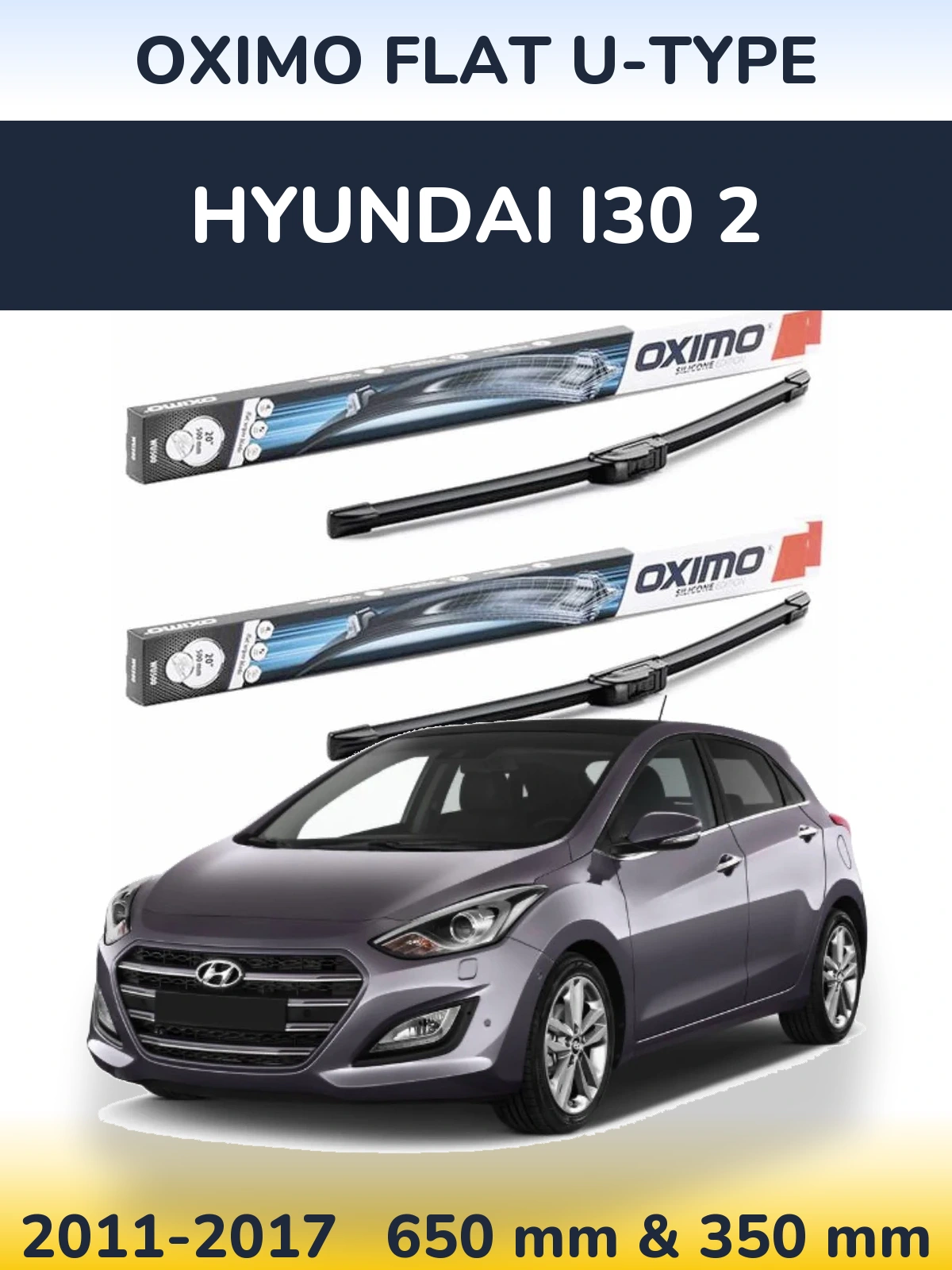 Torkarblad Oximo Flat U-type för Hyundai i30 2