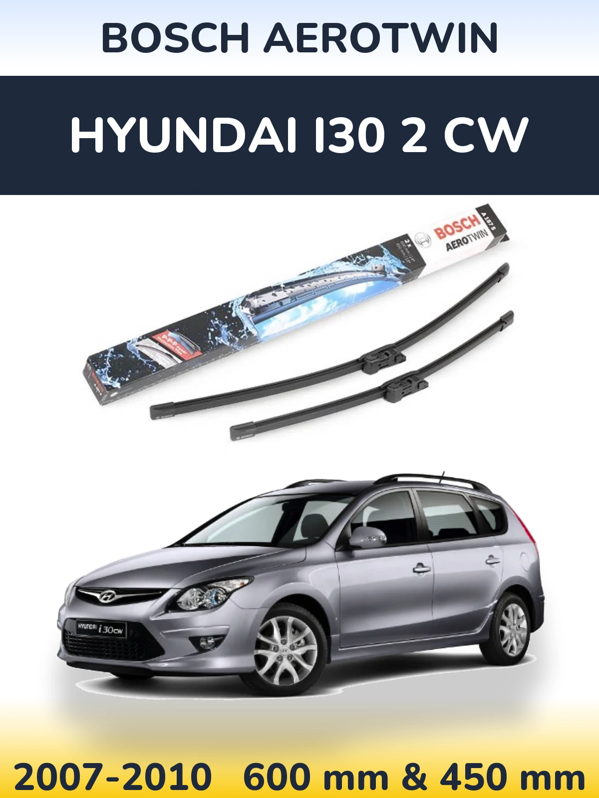 Torkarblad BOSCH AeroTwin för Hyundai i30 2 CW