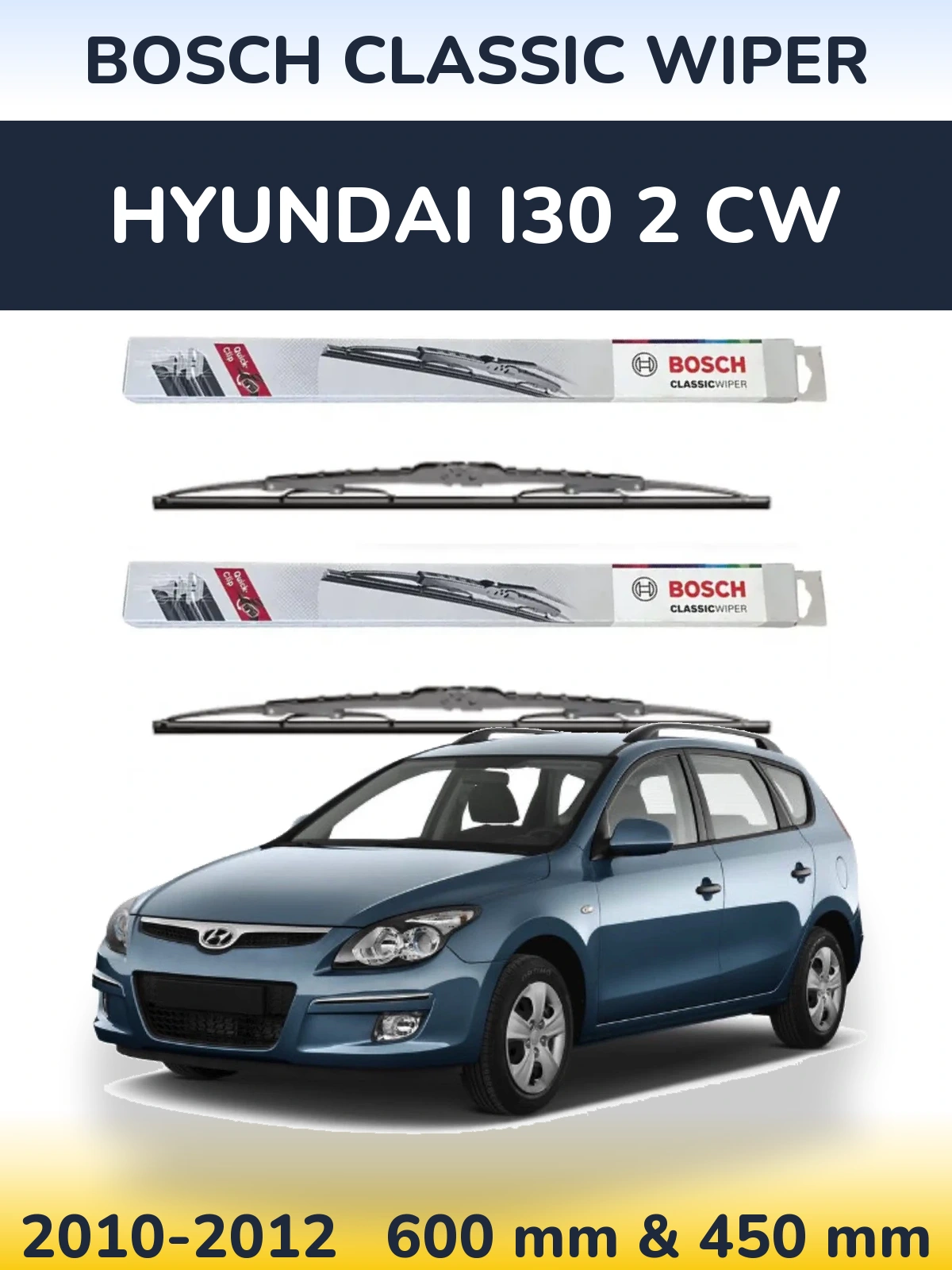Torkarblad BOSCH Classic Wiper för Hyundai i30 2 CW