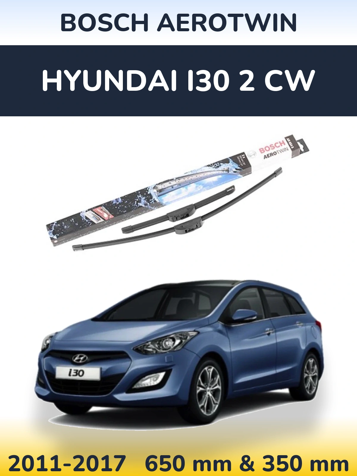 Torkarblad BOSCH AeroTwin för Hyundai i30 2 CW