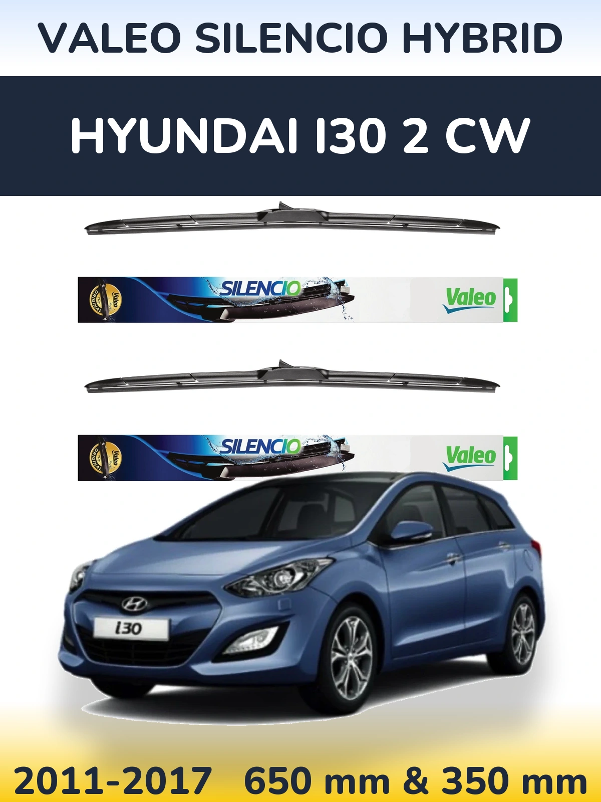 Front wiper blade set Valeo Silencio Hybrid 650 & 350 mm for Hyundai i30 2 CW 2011-2017