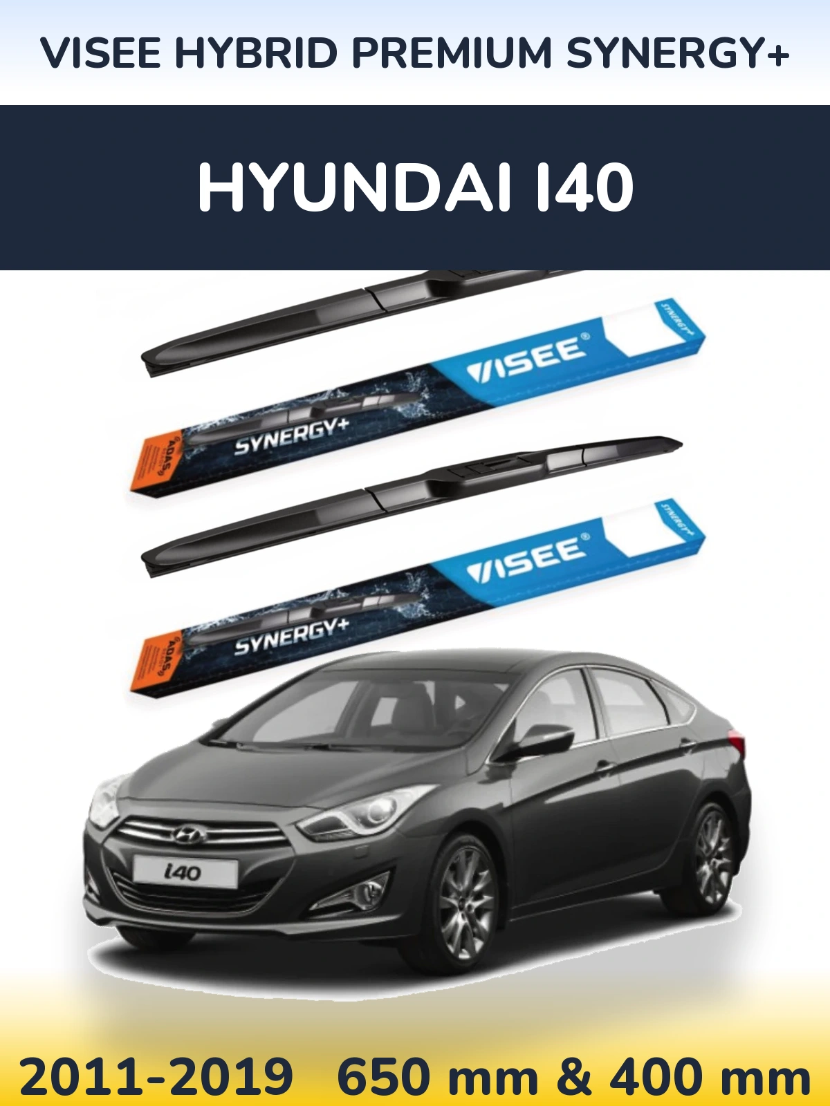 Front wiper blade set VISEE HYBRID PREMIUM SYNERGY+ 650 & 400 mm for Hyundai i40 2011-2019