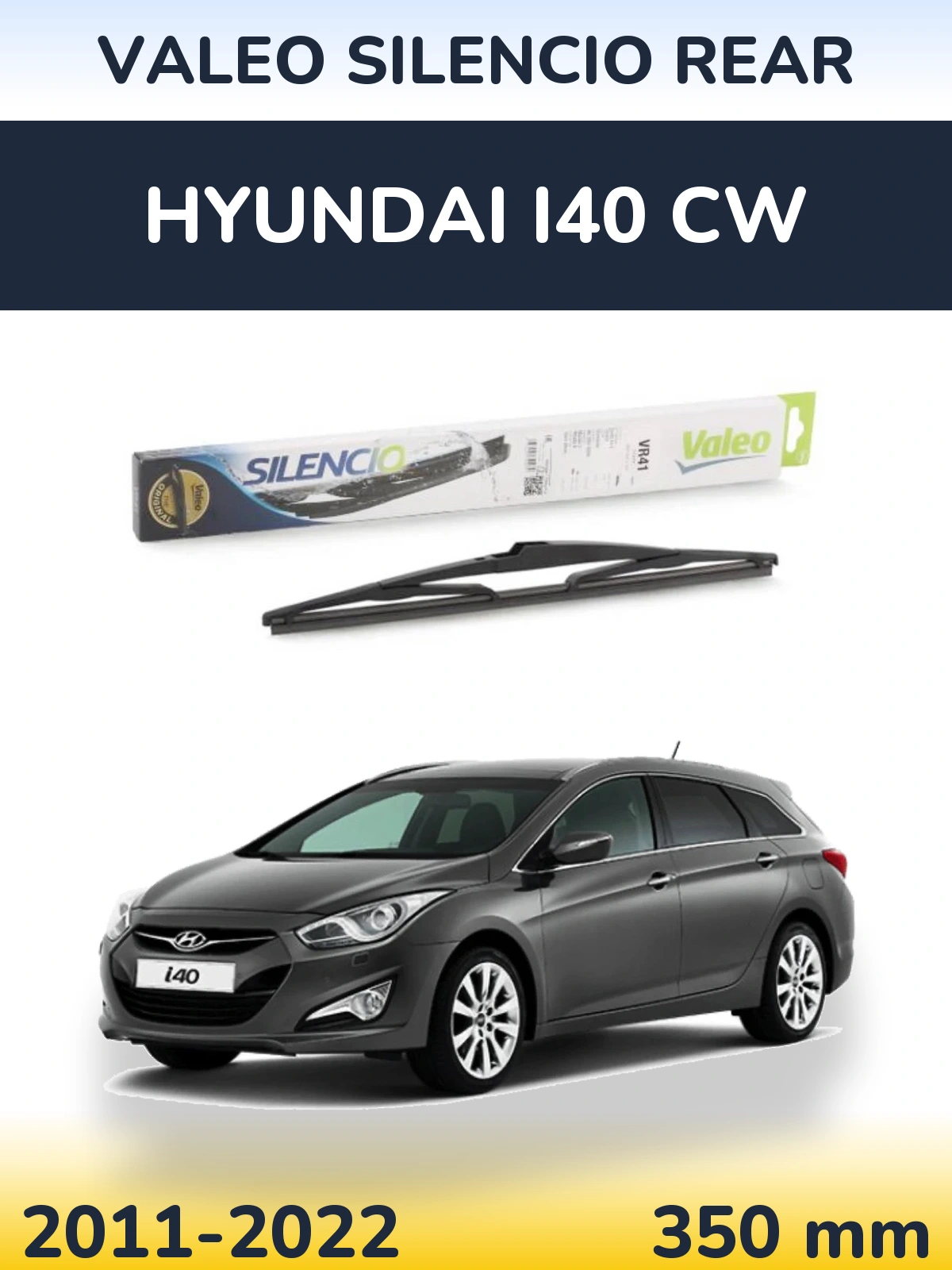 Torkarblad Valeo Silencio Rear för Hyundai i40 CW