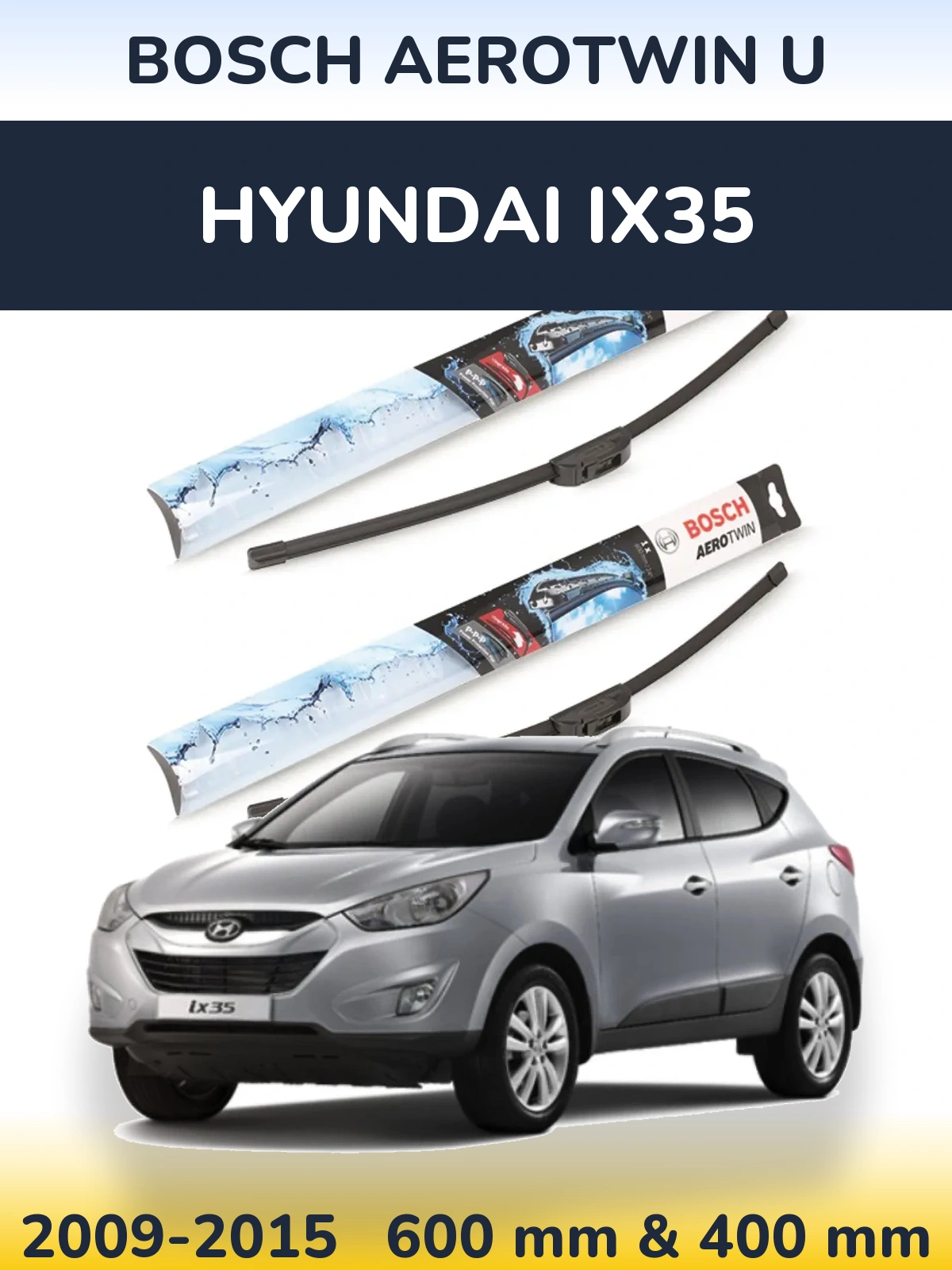 Комплект передних дворников BOSCH AeroTwin U 600 & 400 мм для Hyundai ix35 2009-2015