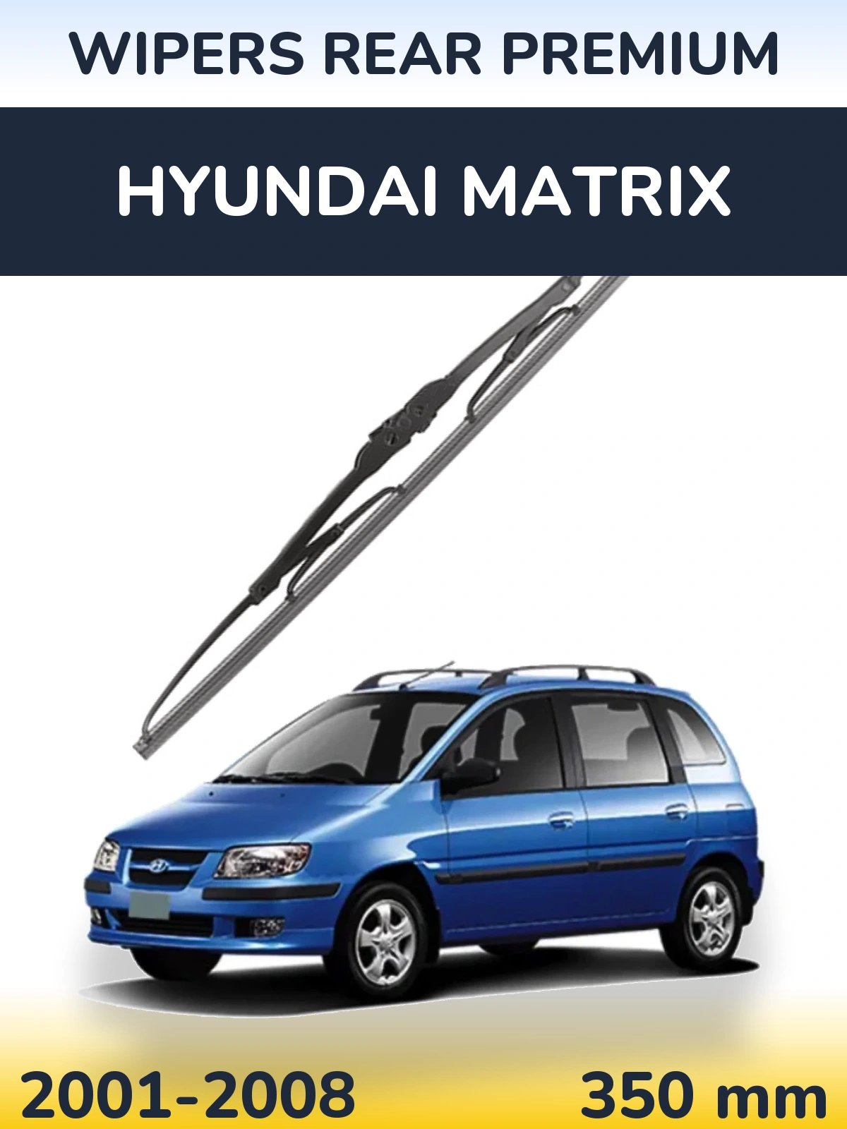 Torkarblad WIPERS REAR PREMIUM för Hyundai Matrix