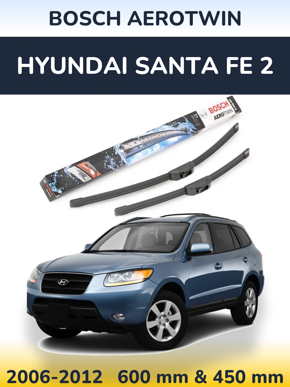 Torkarblad BOSCH AeroTwin för Hyundai Santa Fe 2