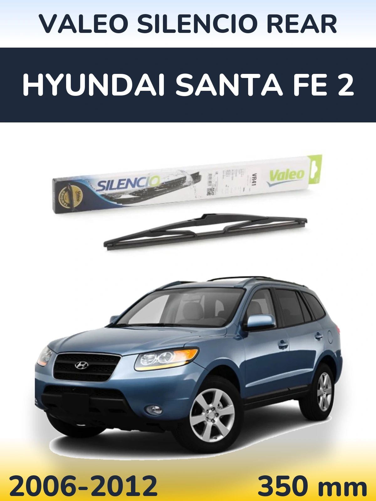 Torkarblad Valeo Silencio Rear för Hyundai Santa Fe 2