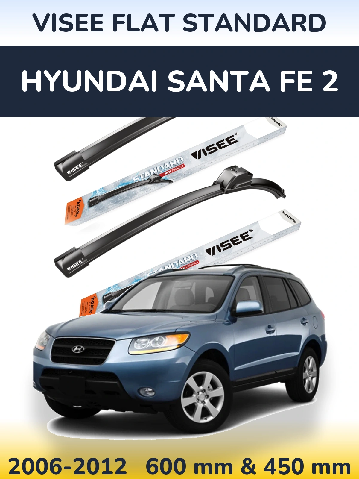 Torkarblad VISEE FLAT STANDARD för Hyundai Santa Fe 2