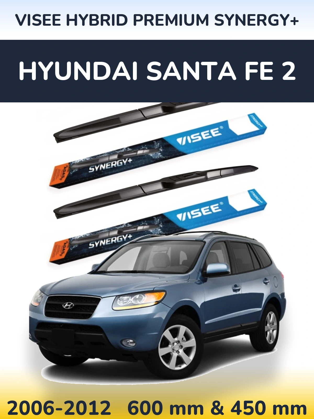 Torkarblad VISEE HYBRID PREMIUM SYNERGY+ för Hyundai Santa Fe 2