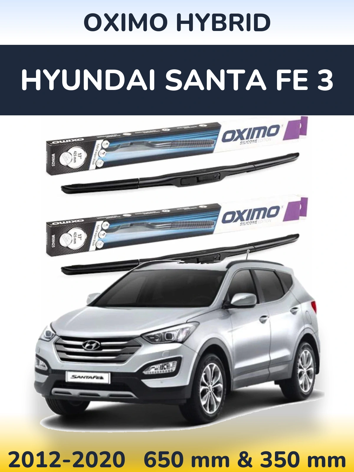 Torkarblad Oximo Hybrid för Hyundai Santa Fe 3