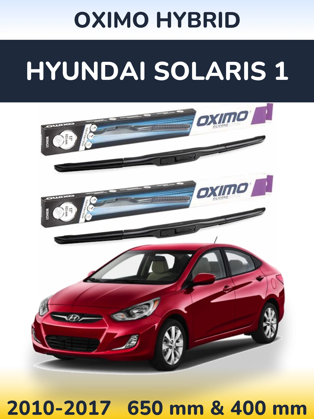 Torkarblad Oximo Hybrid för Hyundai Solaris 1