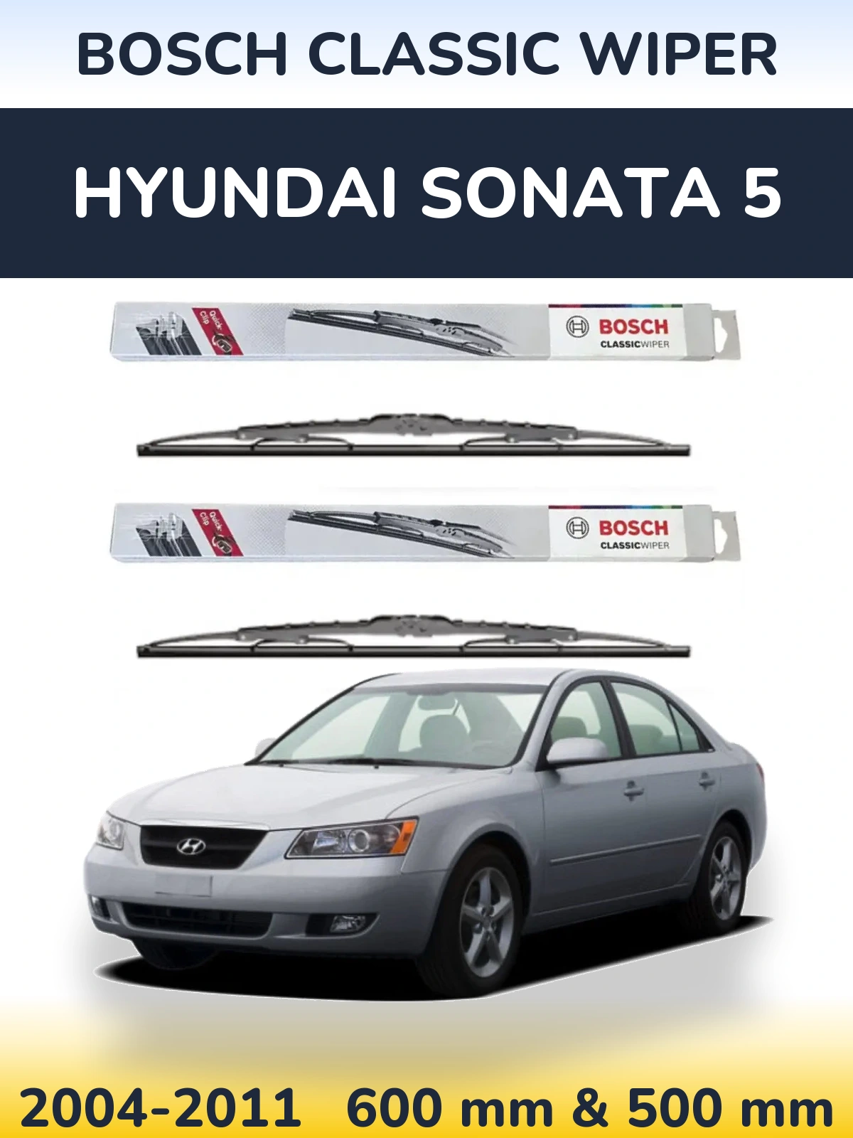 Torkarblad BOSCH Classic Wiper för Hyundai Sonata 5