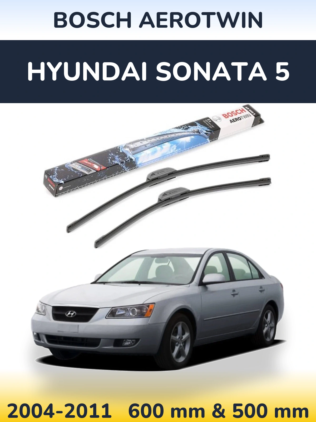 Torkarblad BOSCH AeroTwin för Hyundai Sonata 5