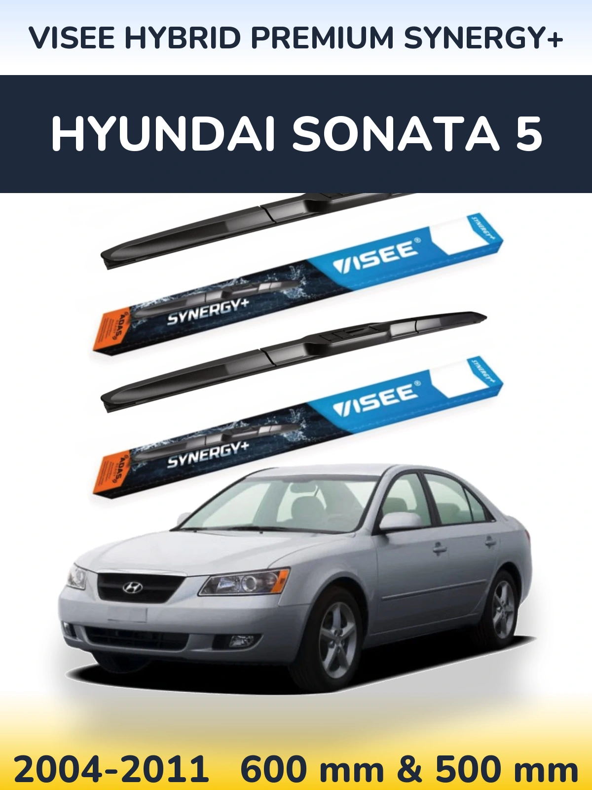 Torkarblad VISEE HYBRID PREMIUM SYNERGY+ för Hyundai Sonata 5