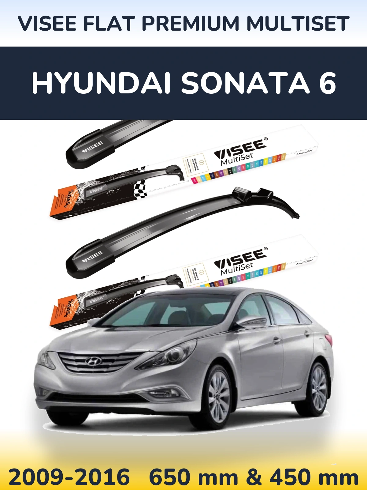 Комплект передних дворников VISEE FLAT PREMIUM MultiSet 650 & 450 мм для Hyundai Sonata 6 2009-2016