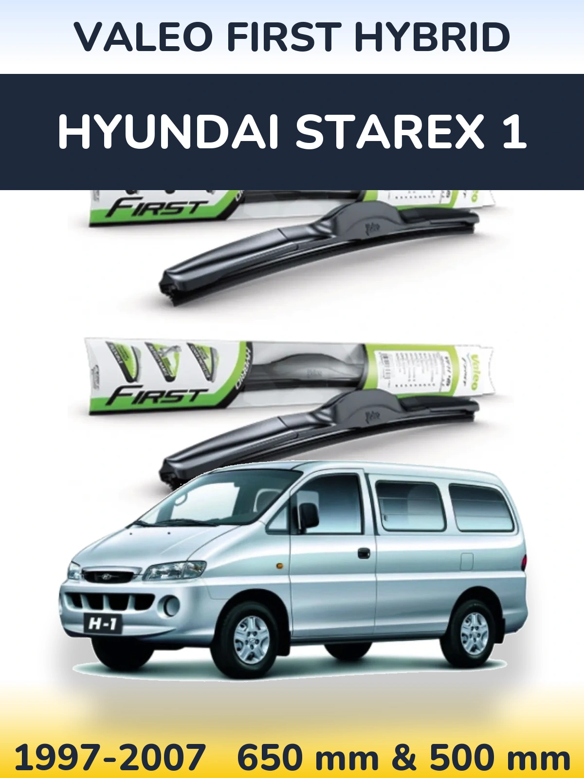 Torkarblad Valeo First Hybrid för Hyundai Starex 1