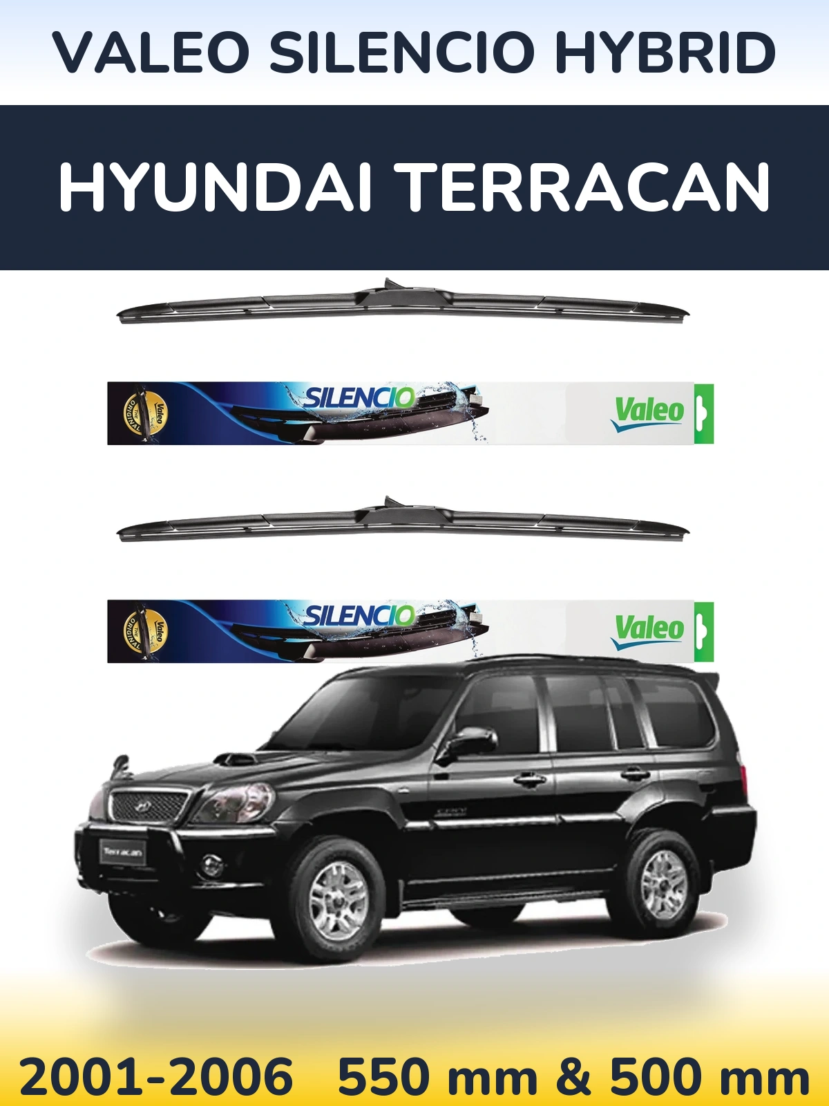 Torkarblad Valeo Silencio Hybrid för Hyundai Terracan