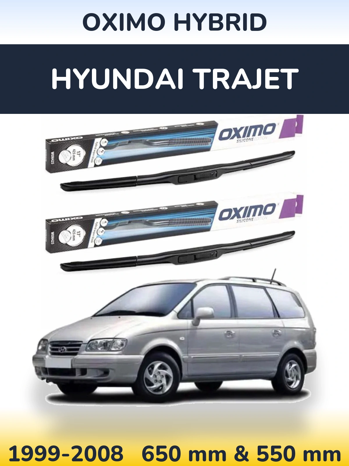 Torkarblad Oximo Hybrid för Hyundai Trajet