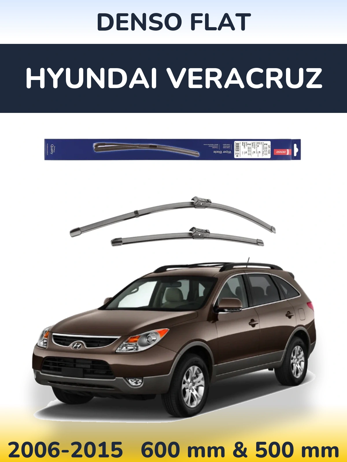 Комплект передних дворников Denso Flat 600 & 500 мм для Hyundai Veracruz 2006-2015