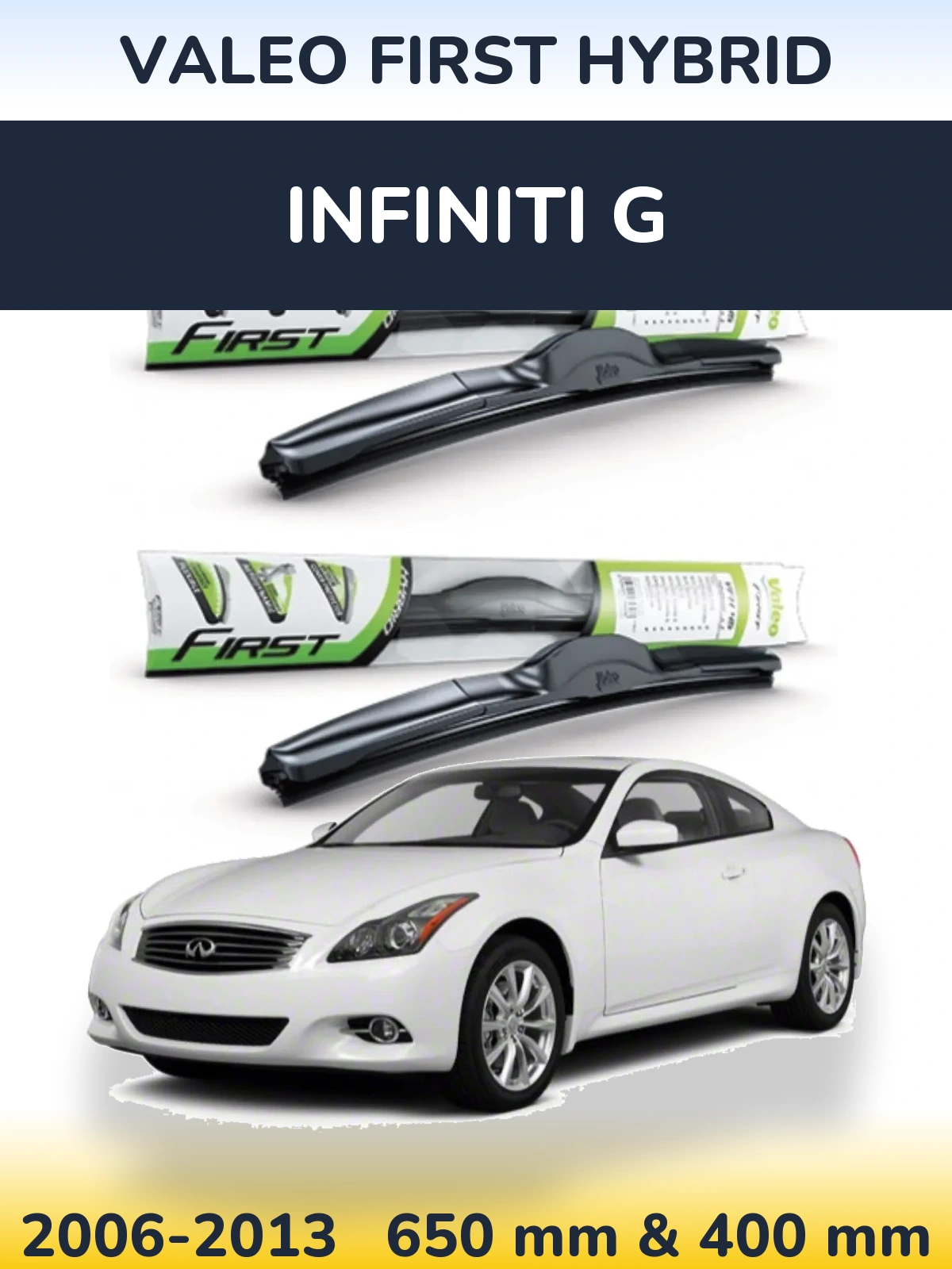Torkarblad Valeo First Hybrid för Infiniti G
