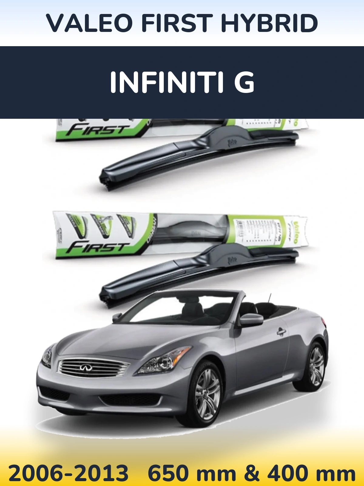 Torkarblad Valeo First Hybrid för Infiniti G